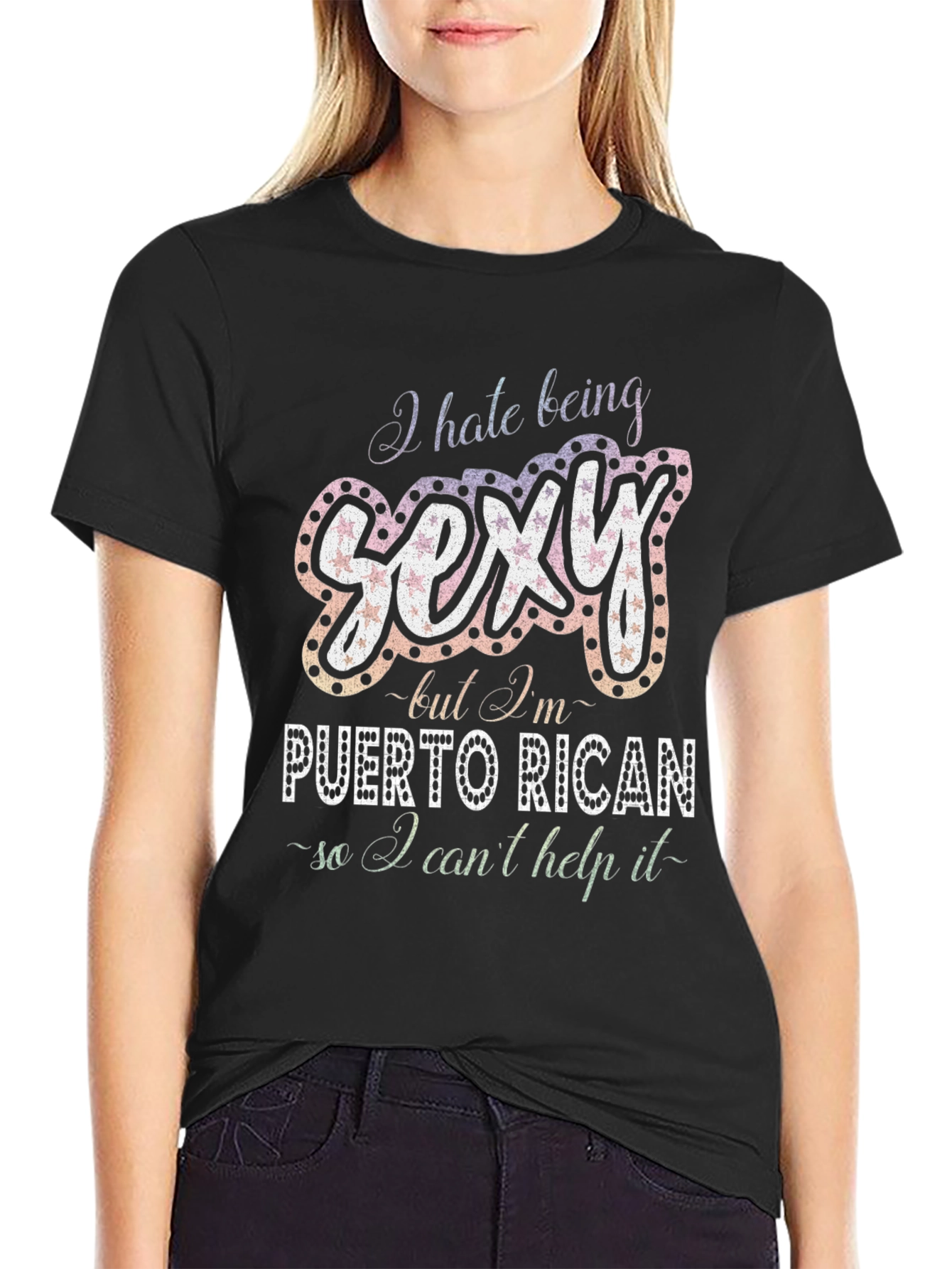 Sexy Puerto Rican T-Shirt - Funny Graphic Tee