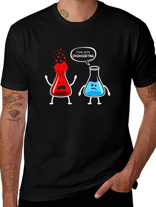 Funny Chemistry Overreacting Graphic T-Shirt
