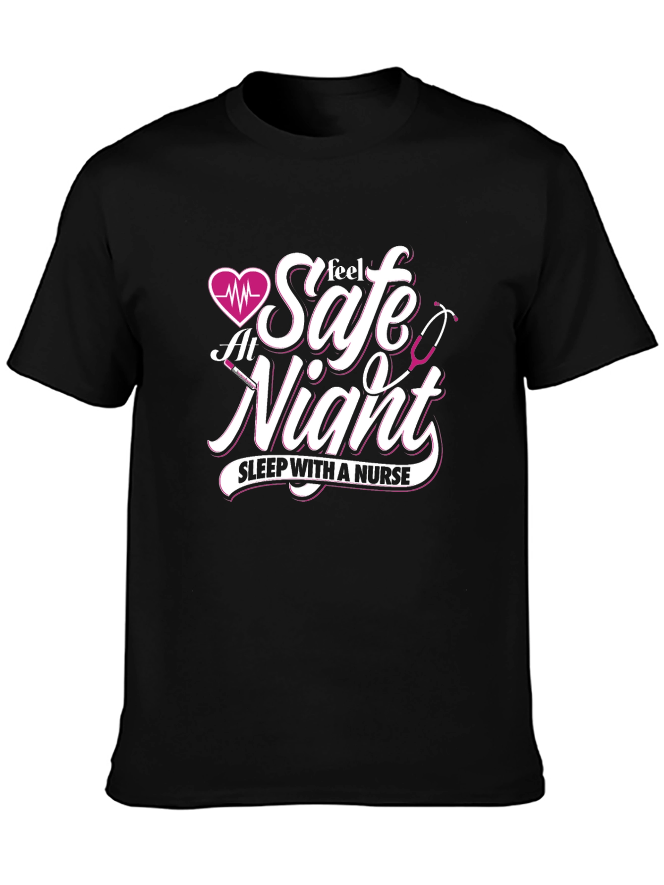 Feel Safe At Night Nurse T-Shirt