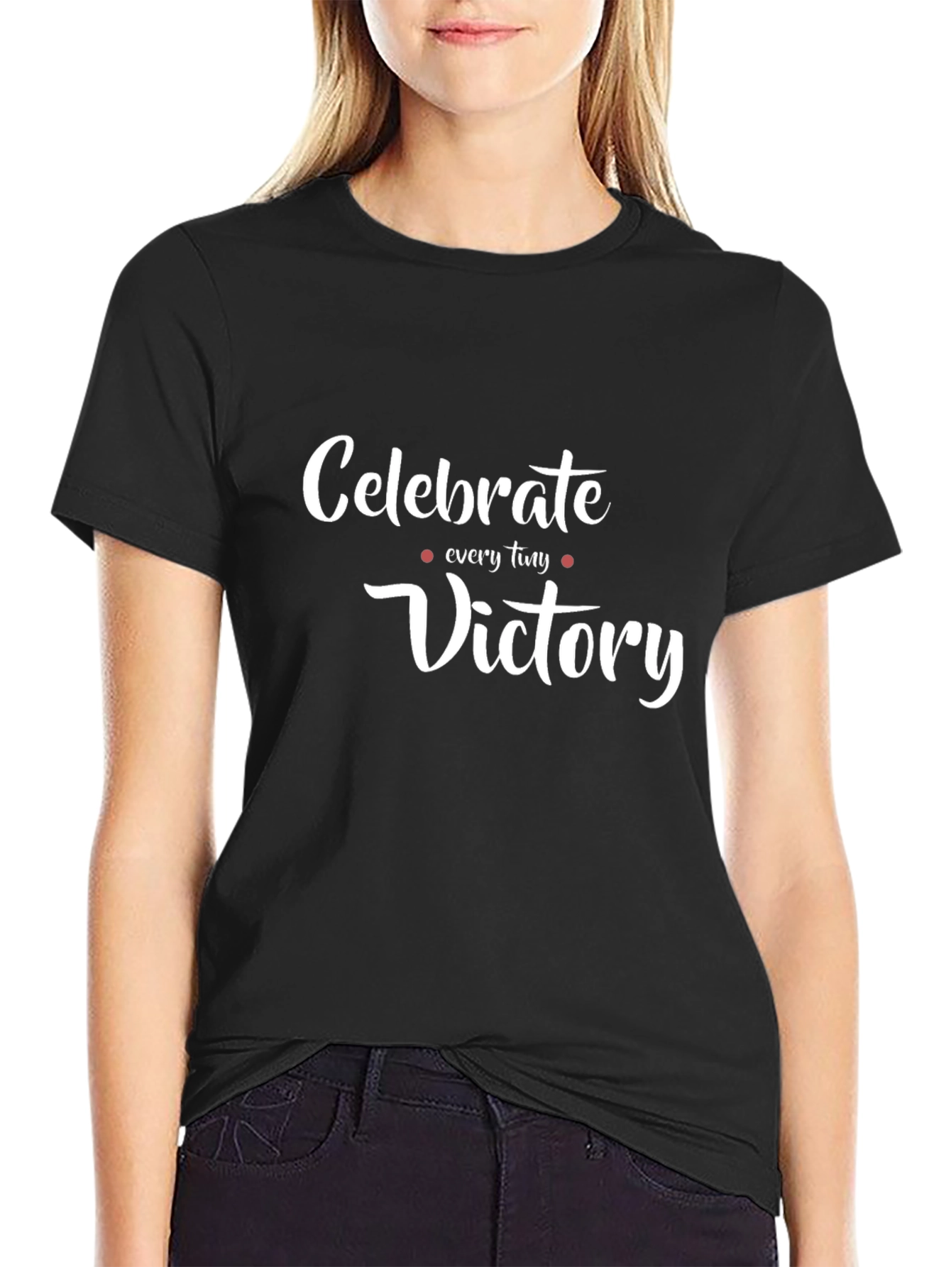 Celebrate Every Tiny Victory T-Shirt