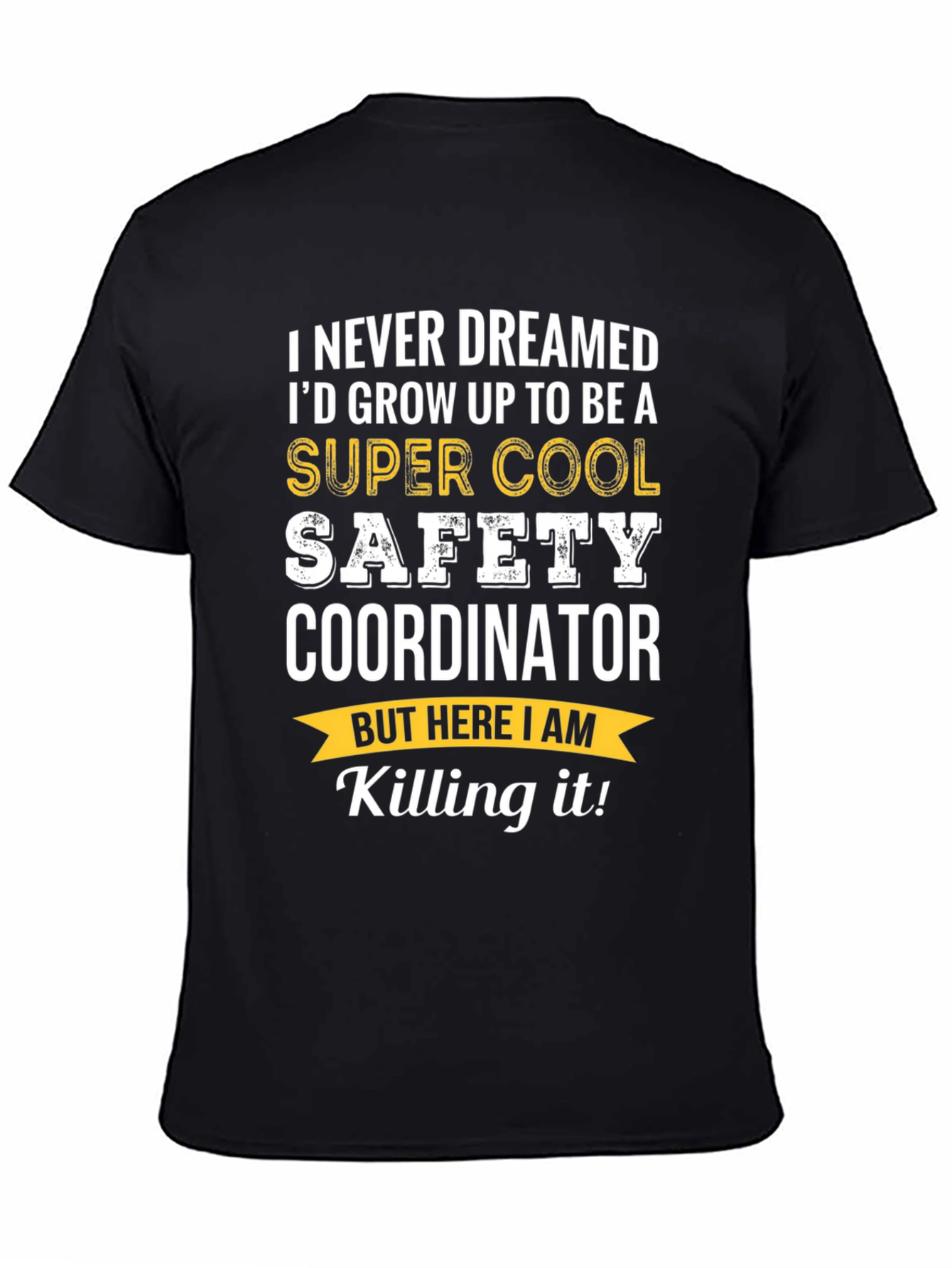 Super Cool Safety Coordinator T-Shirt