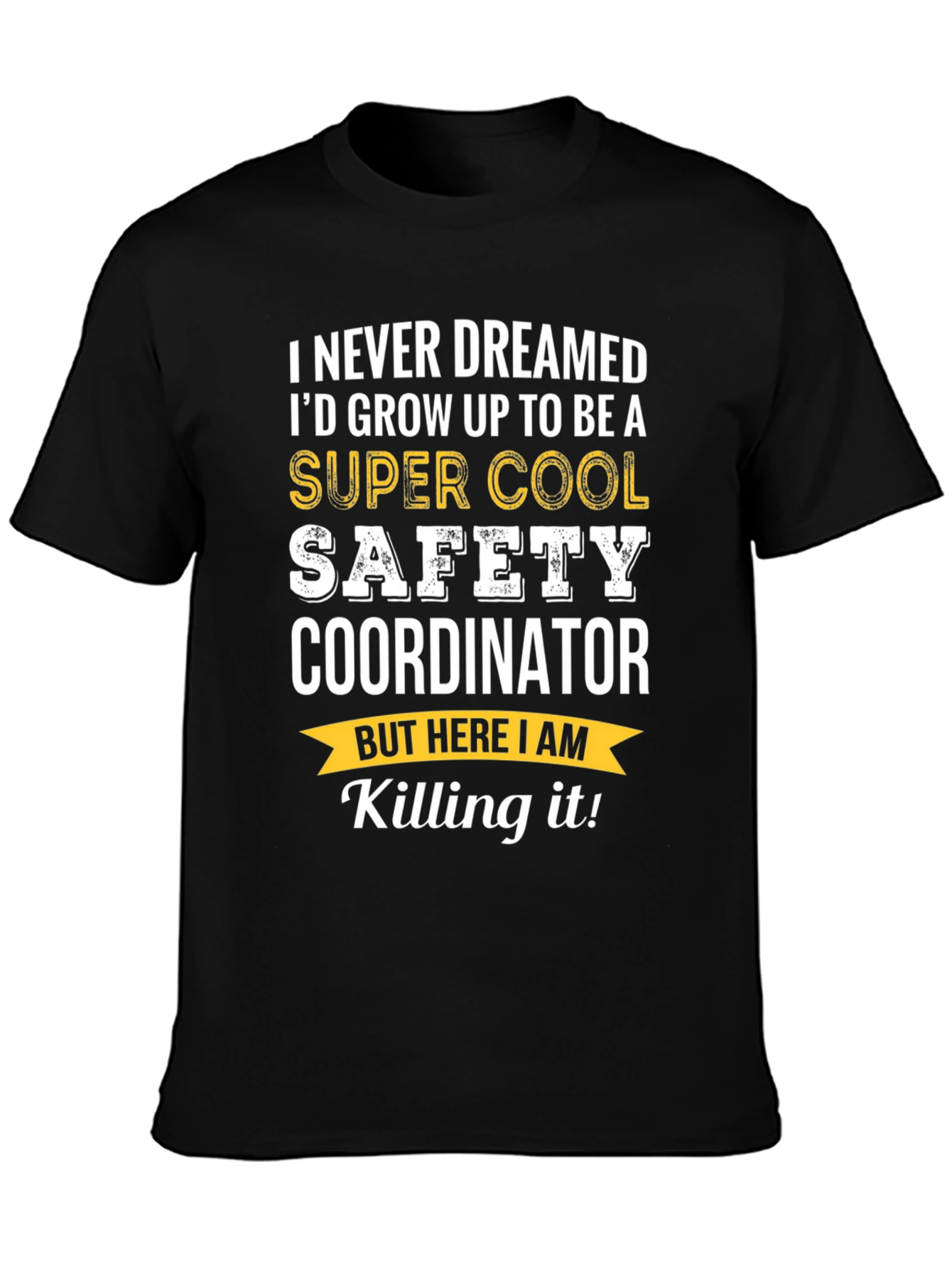 Super Cool Safety Coordinator T-Shirt