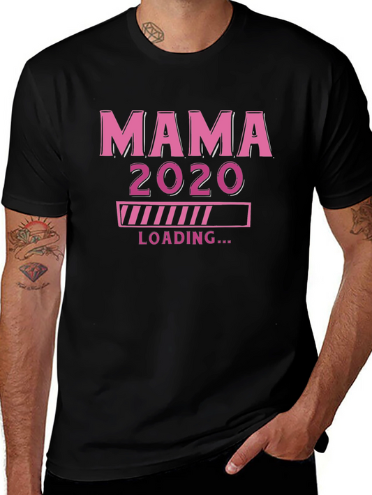 Mama 2020 Loading T-Shirt - Pregnancy Announcement