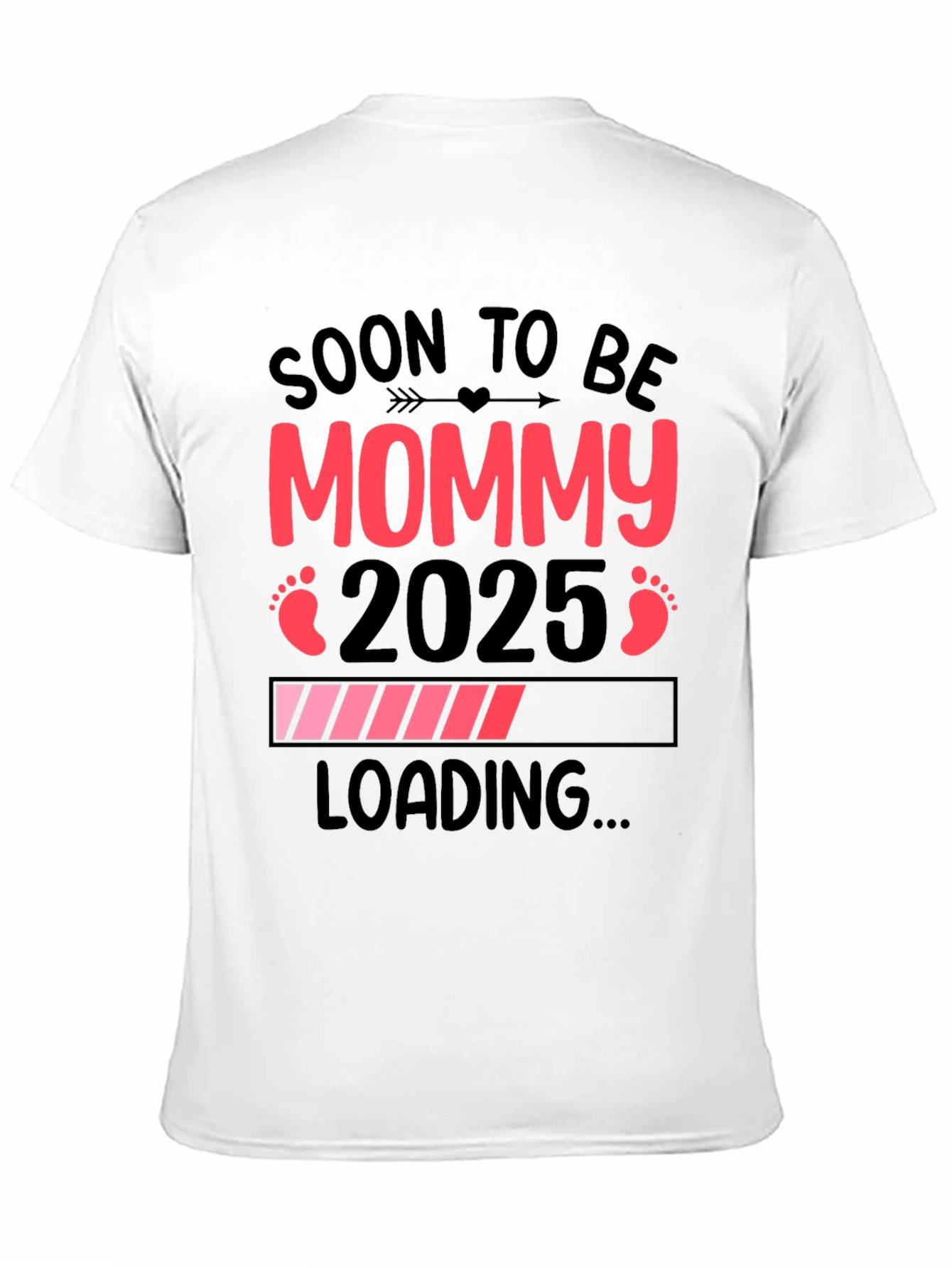 Soon to be Mommy 2025 Loading Pregnancy T-Shirt