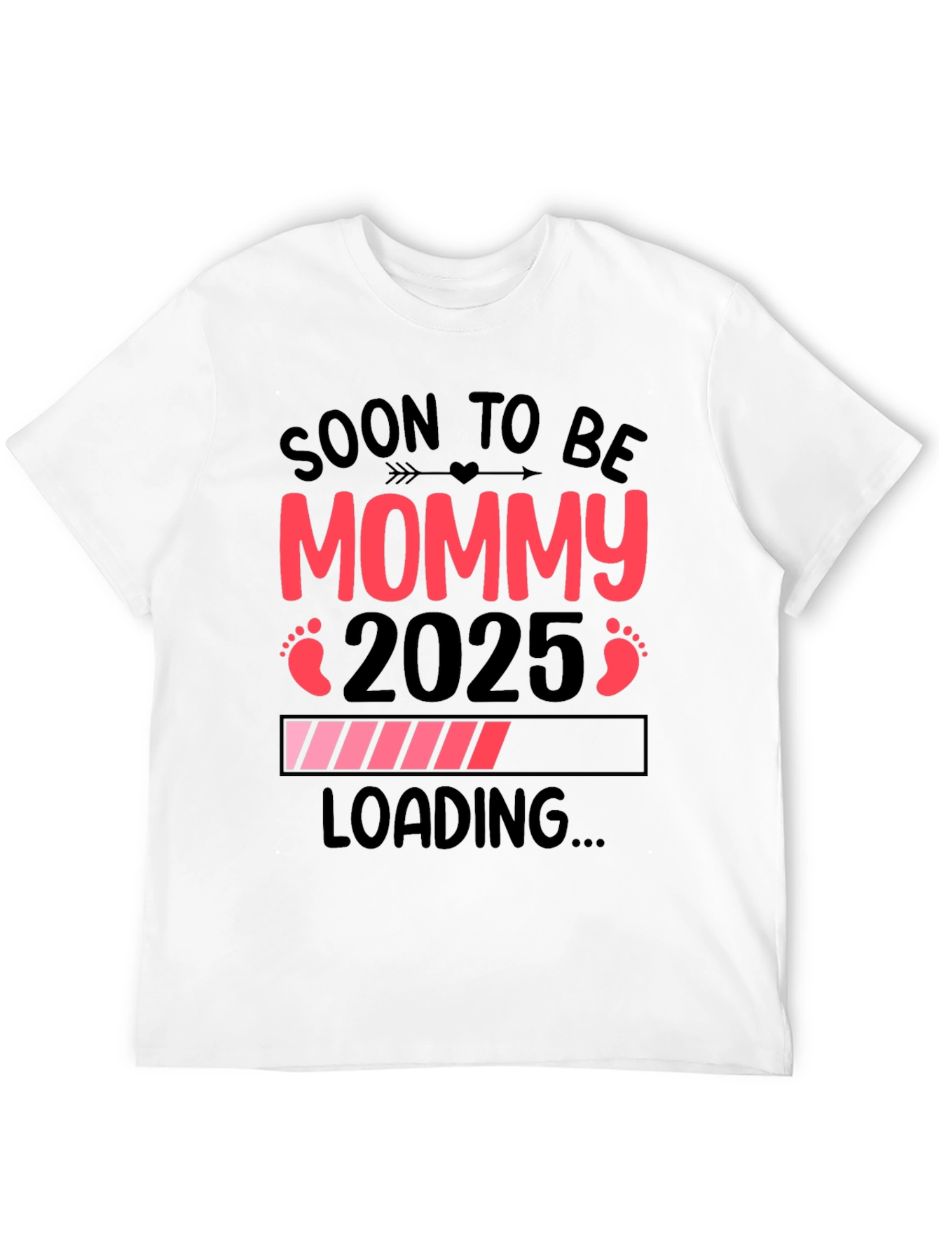 Soon to be Mommy 2025 Loading Pregnancy T-Shirt