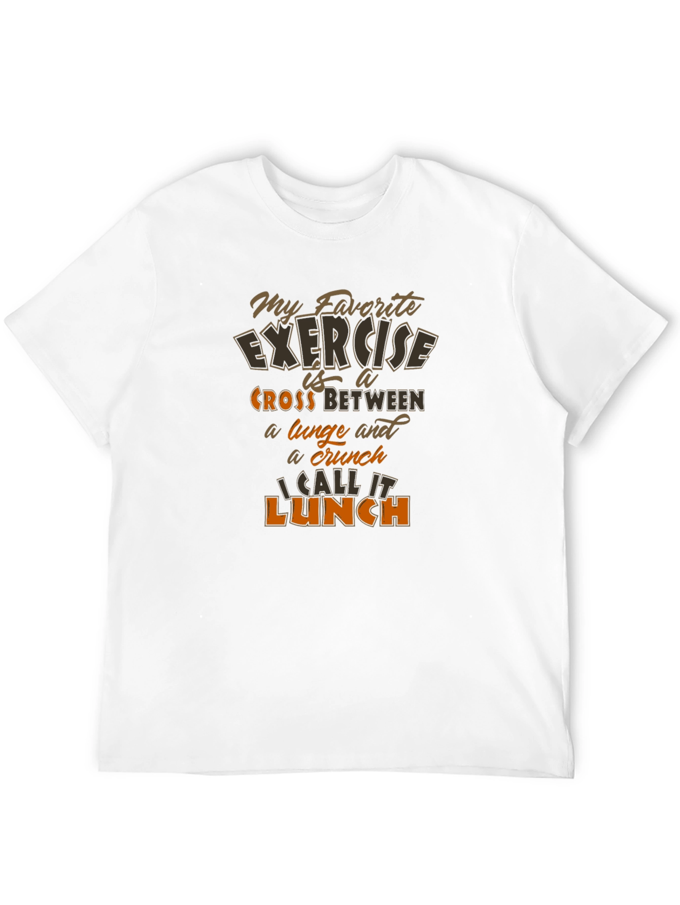 My Favorite Exercise Lunch T-Shirt