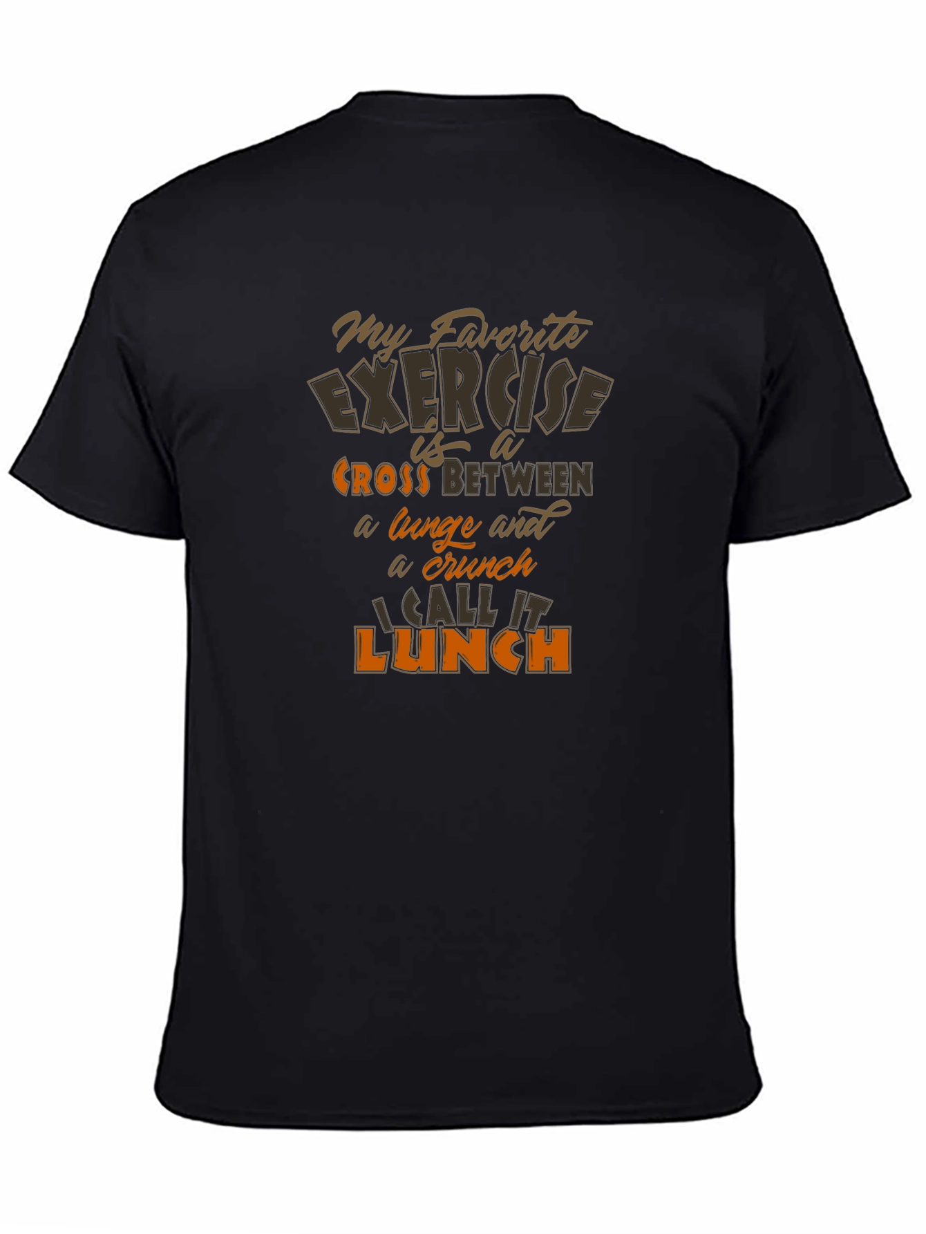 My Favorite Exercise Lunch T-Shirt