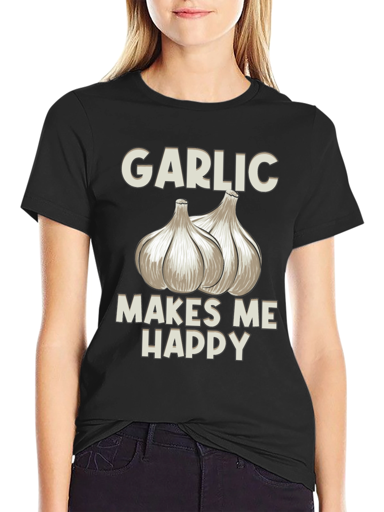 Garlic Makes Me Happy T-Shirt - Foodie Tee