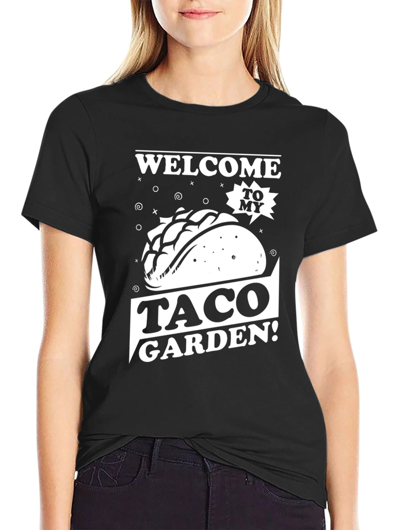 Welcome To My Taco Garden Black T-Shirt