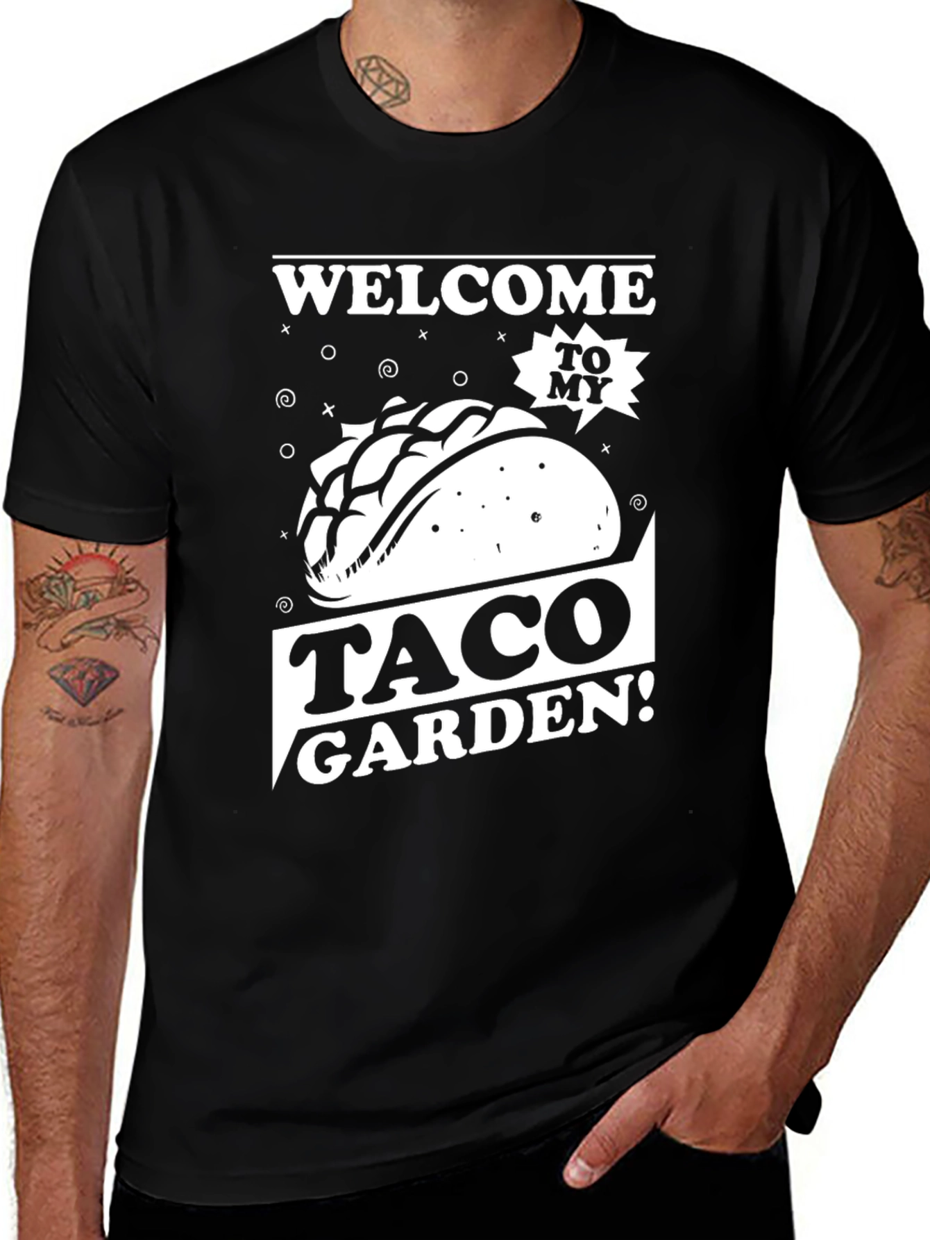 Welcome To My Taco Garden Black T-Shirt
