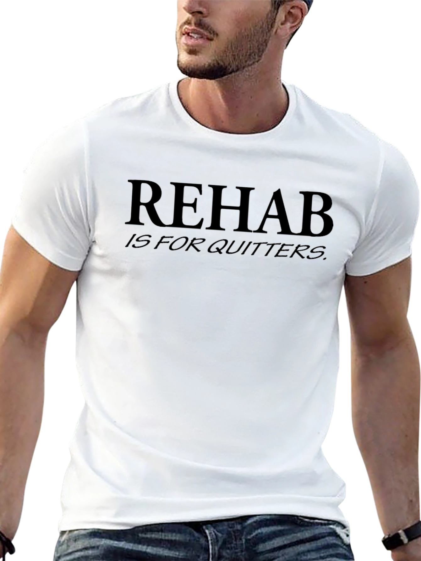 Rehab is For Quitters Graphic Tee