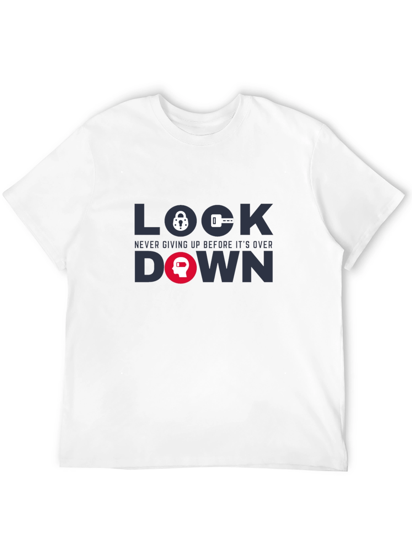 Lockdown Graphic Tee - Never Giving Up T-Shirt