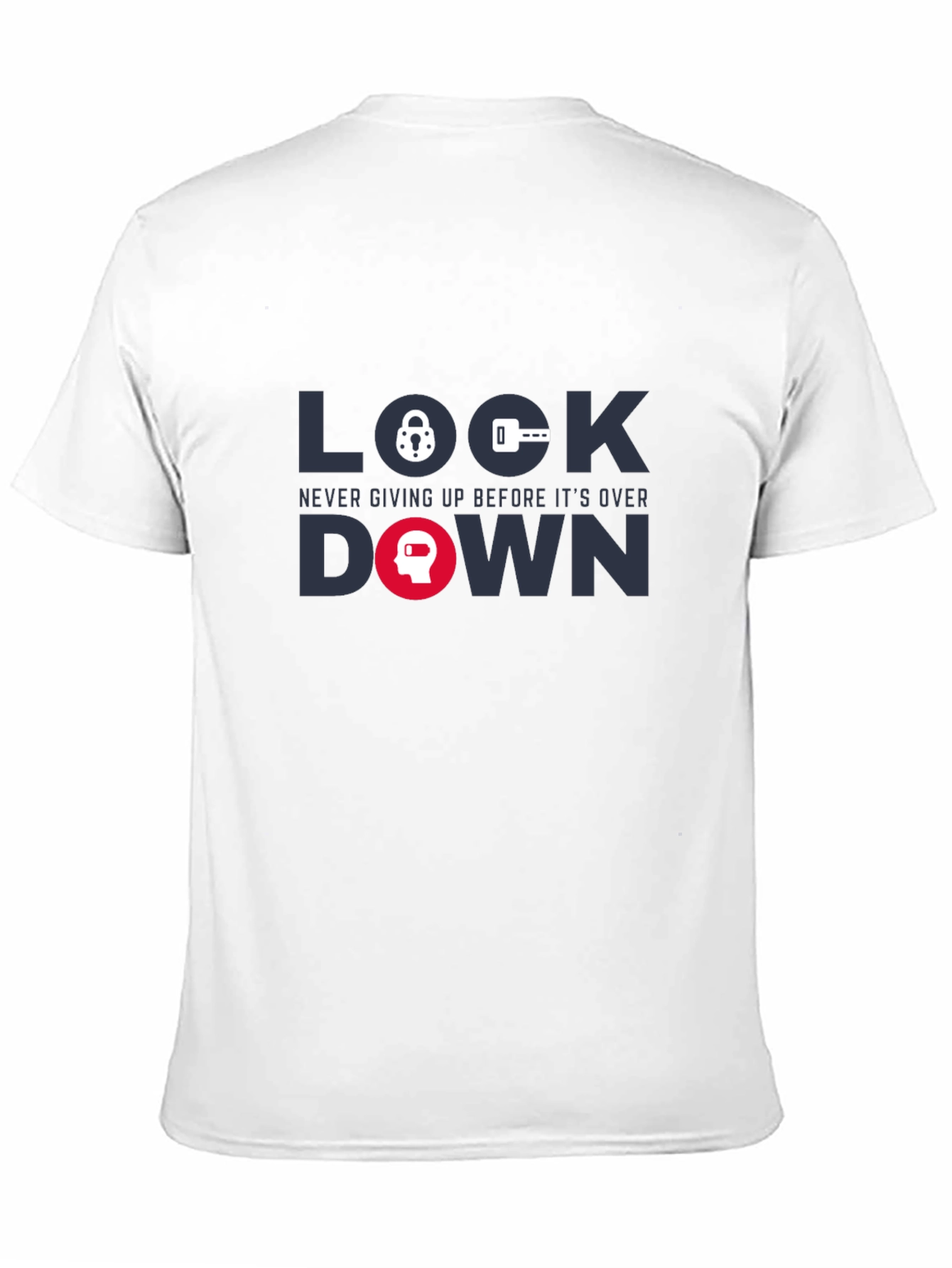 Lockdown Graphic Tee - Never Giving Up T-Shirt