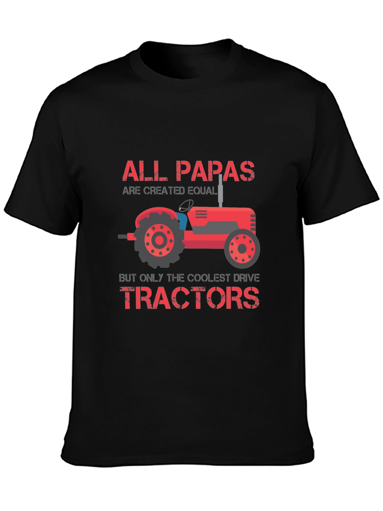 Coolest Papas Drive Tractors T-Shirt