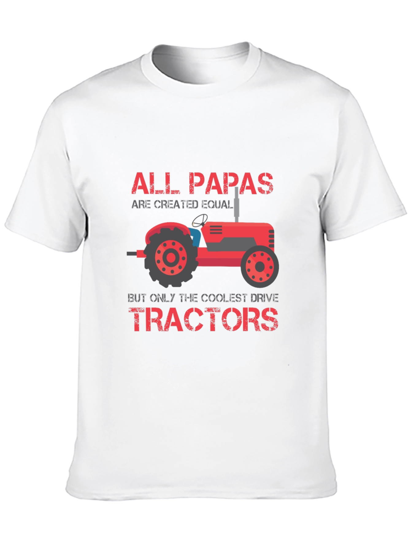 Coolest Papas Drive Tractors T-Shirt