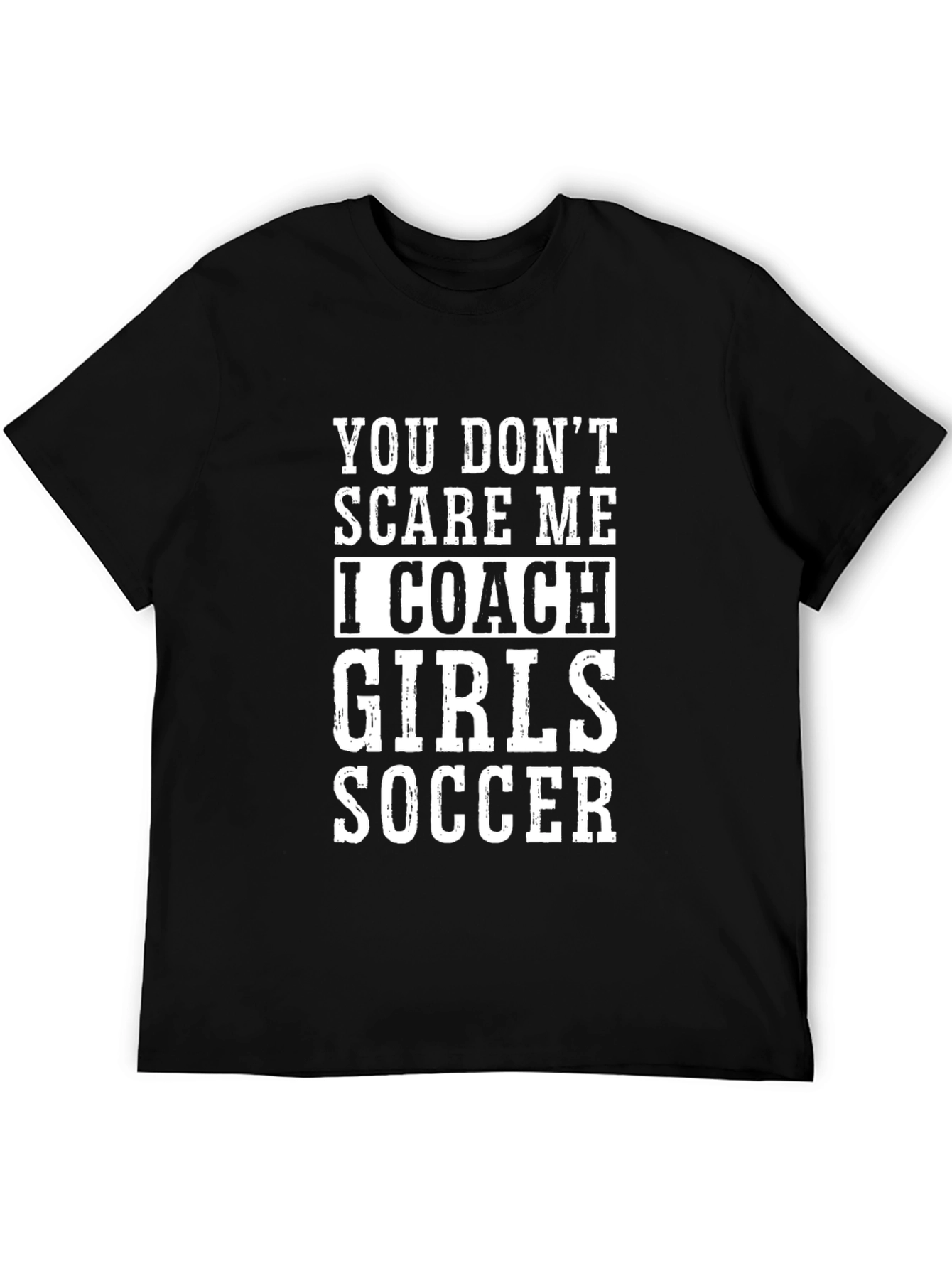 Funny Girls Soccer Coach T-Shirt