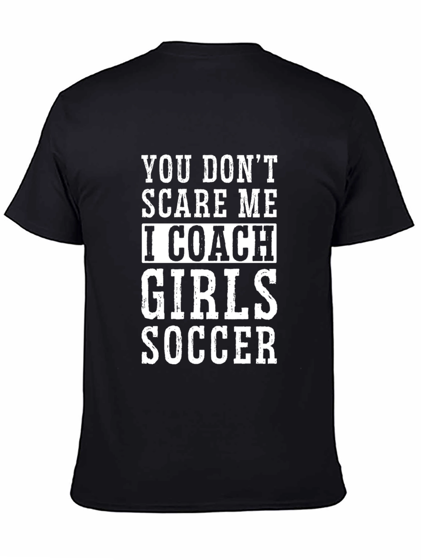 Funny Girls Soccer Coach T-Shirt