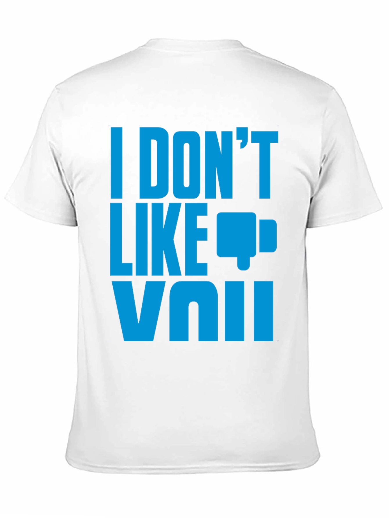 I Dont Like VAI T-Shirt - Funny Sarcastic Tee