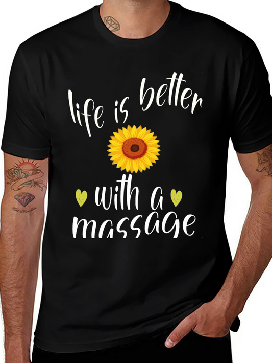 Life is Better with a Massage Black T-Shirt