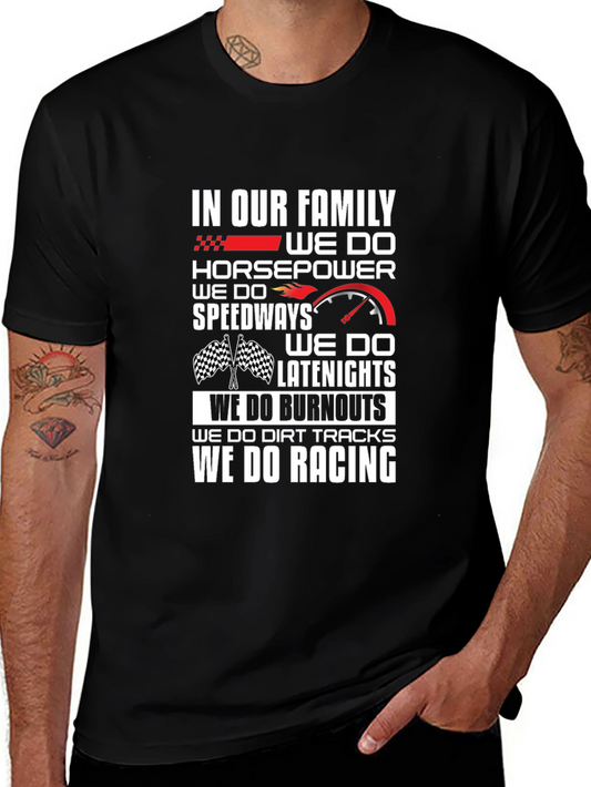 Racing Family T-Shirt: Horsepower Speedway Burnout Racing