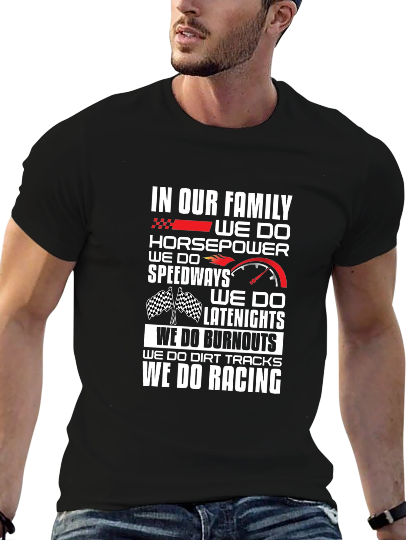 Racing Family T-Shirt: Horsepower Speedway Burnout Racing