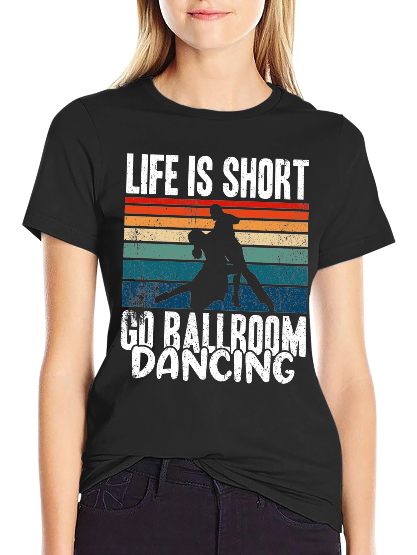 Life is Short Ballroom Dancing T-Shirt
