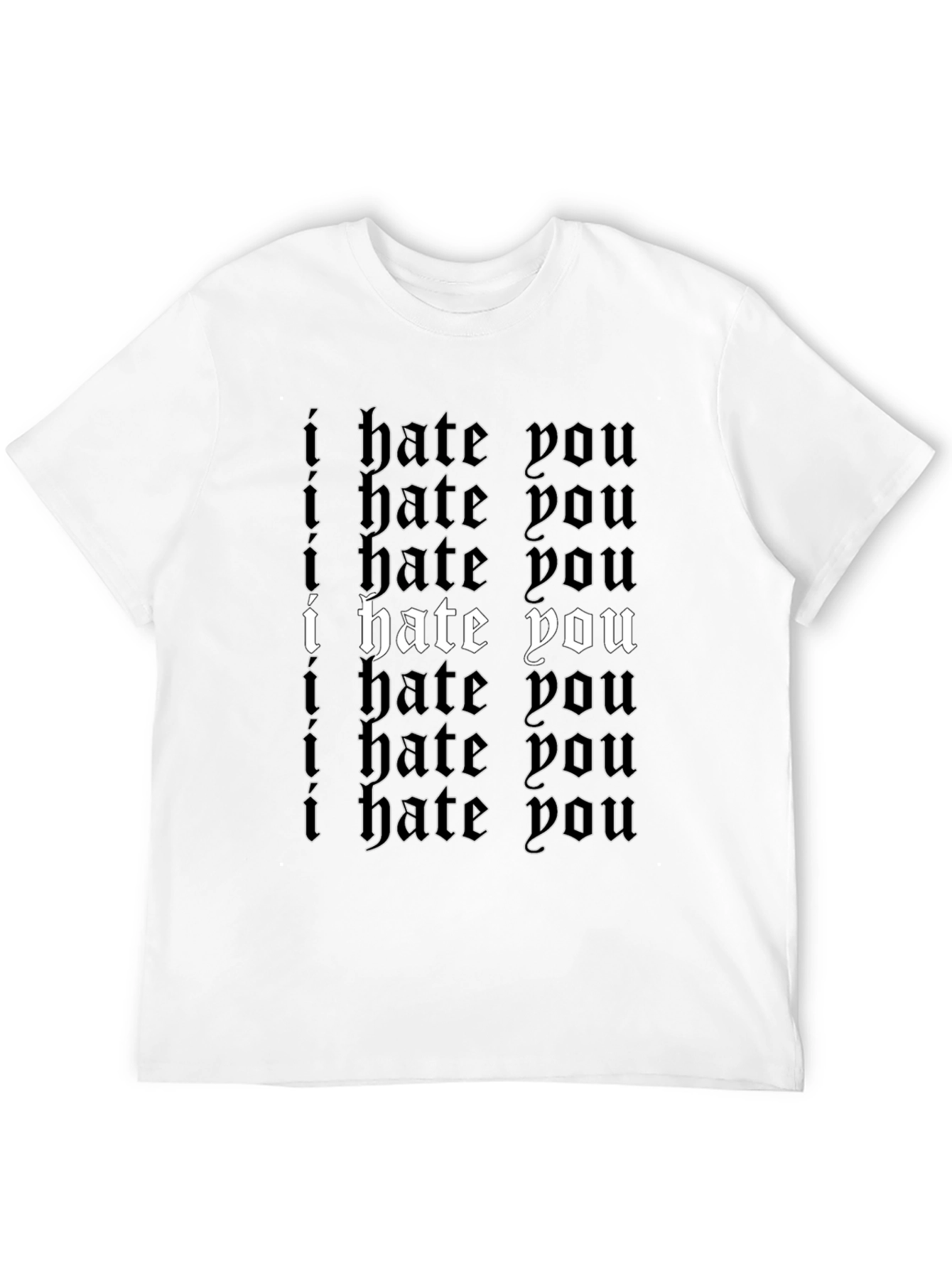 I Hate You T-Shirt - Gothic Style Print