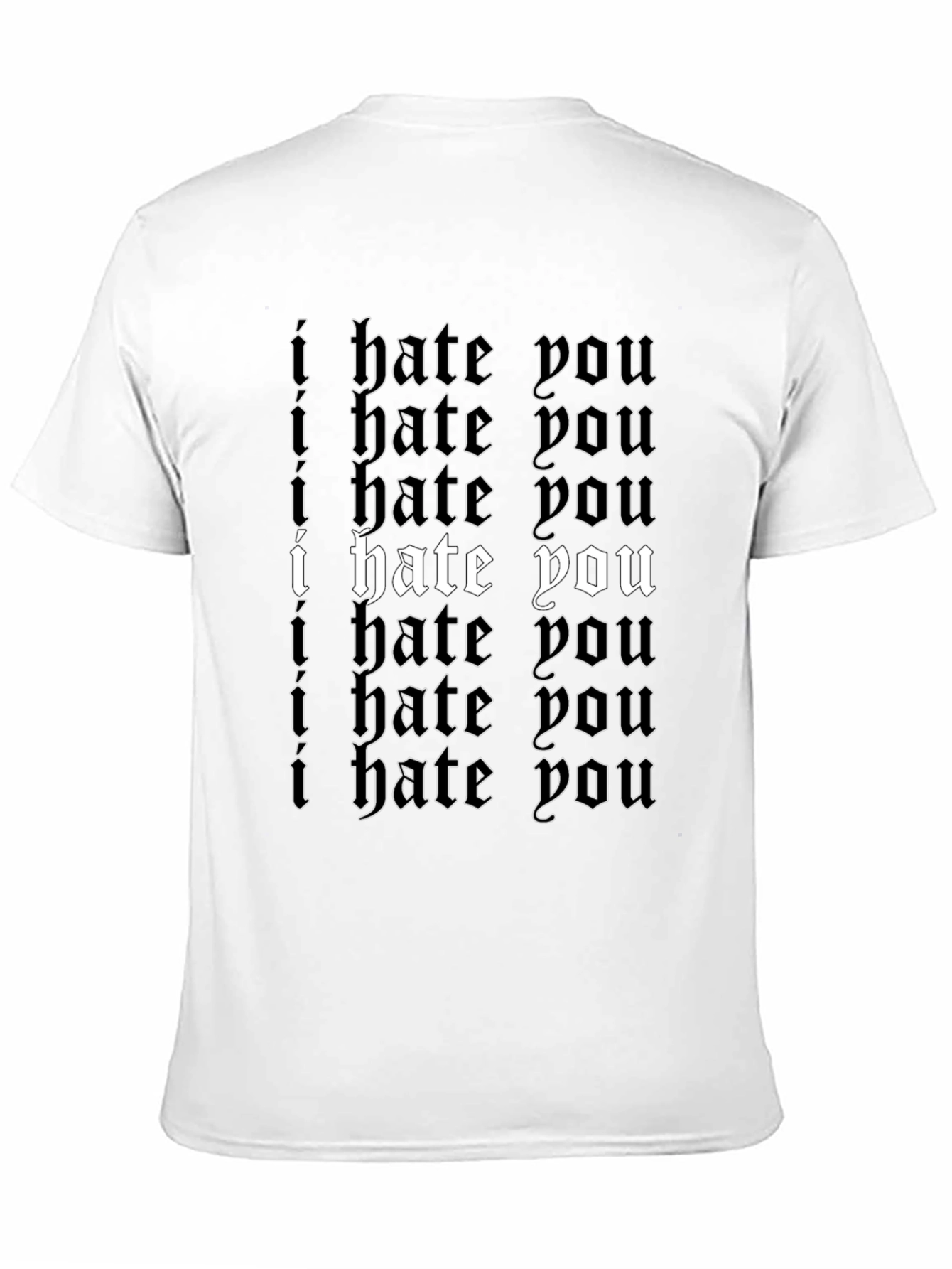I Hate You T-Shirt - Gothic Style Print