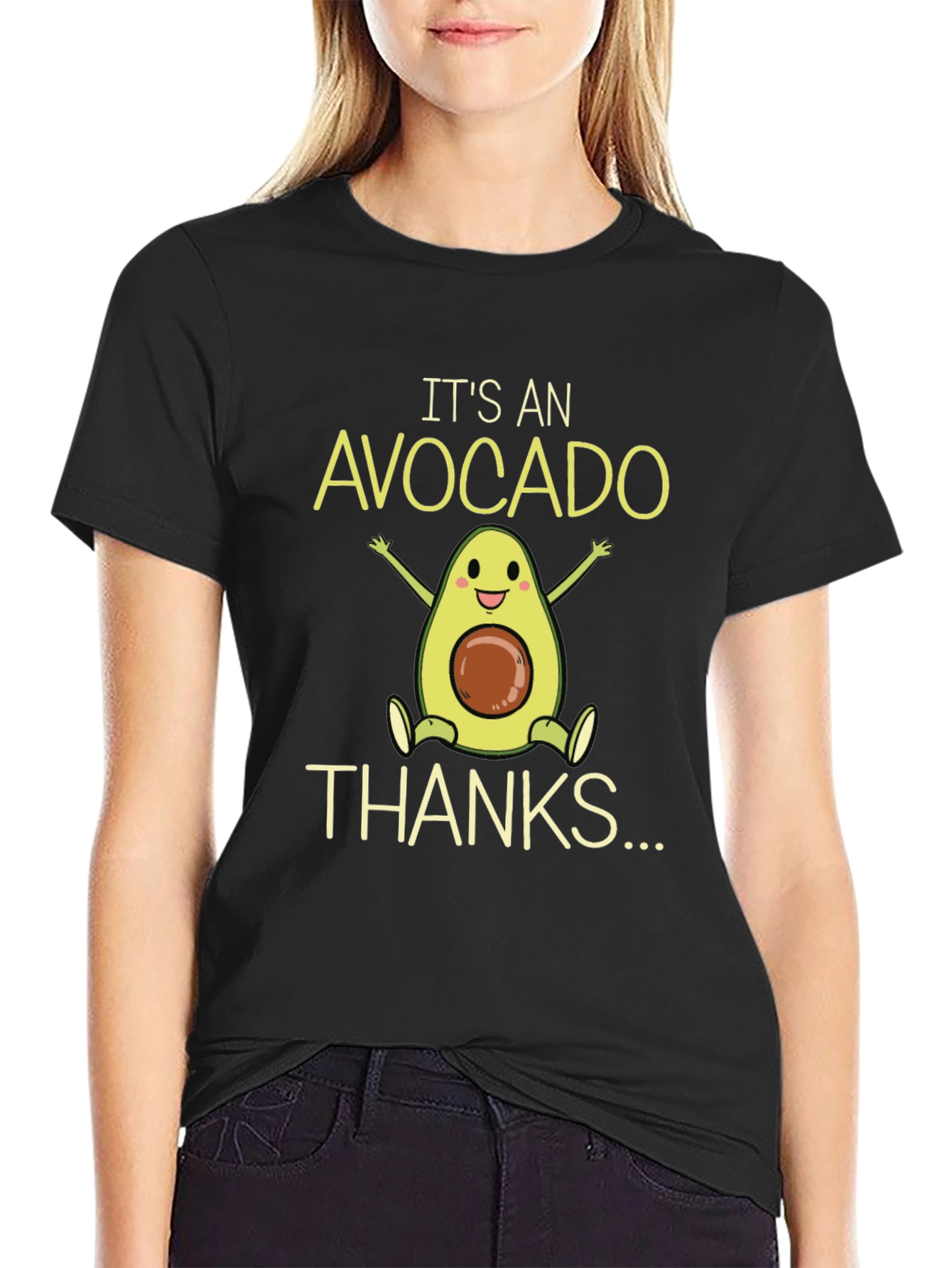 Its An Avocado - Thanks T-Shirt
