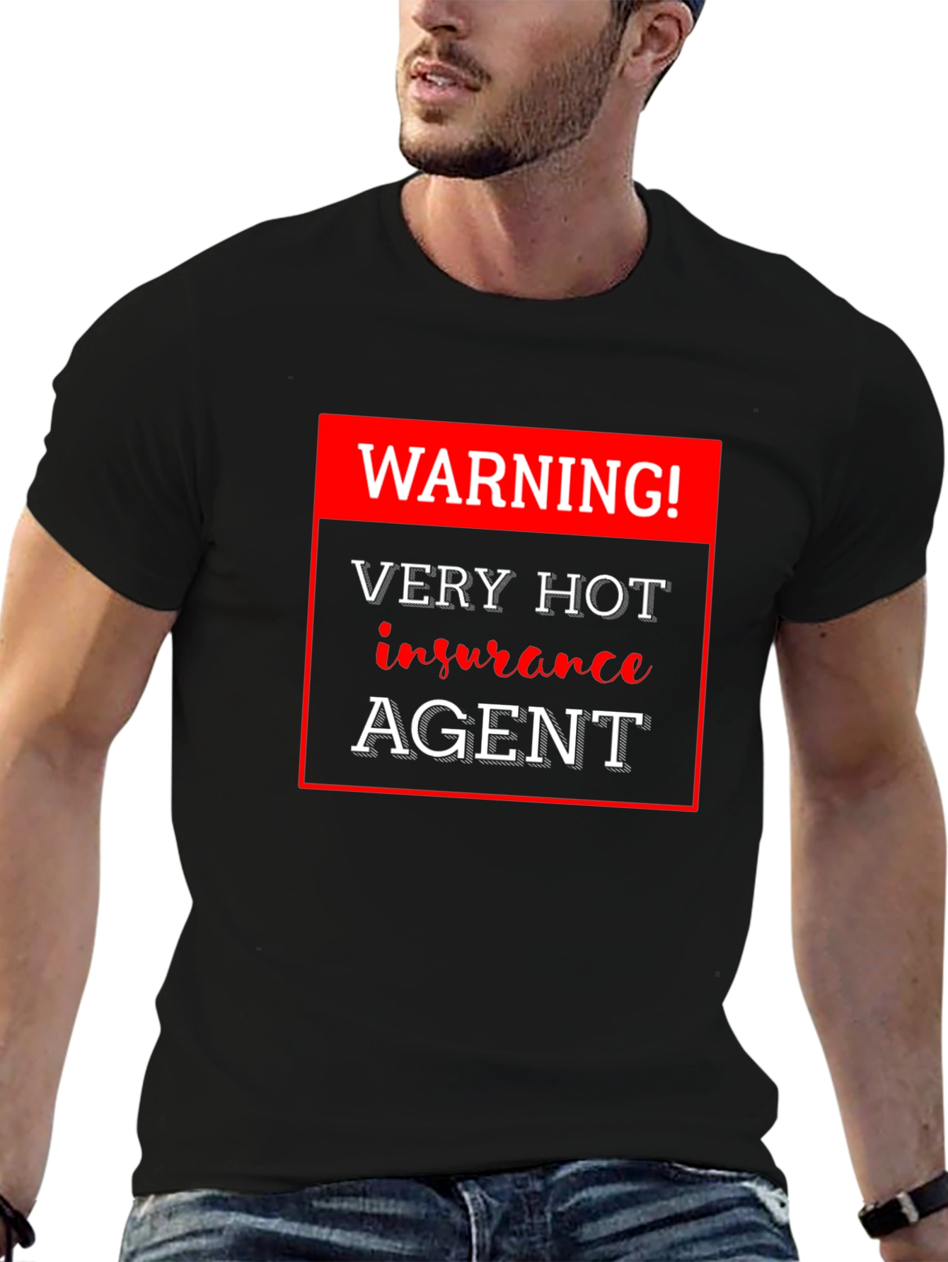 Warning! Very Hot Insurance Agent Black T-Shirt