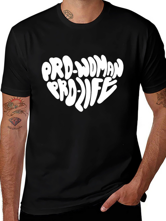 Pro-Woman Pro-Life Graphic T-Shirt