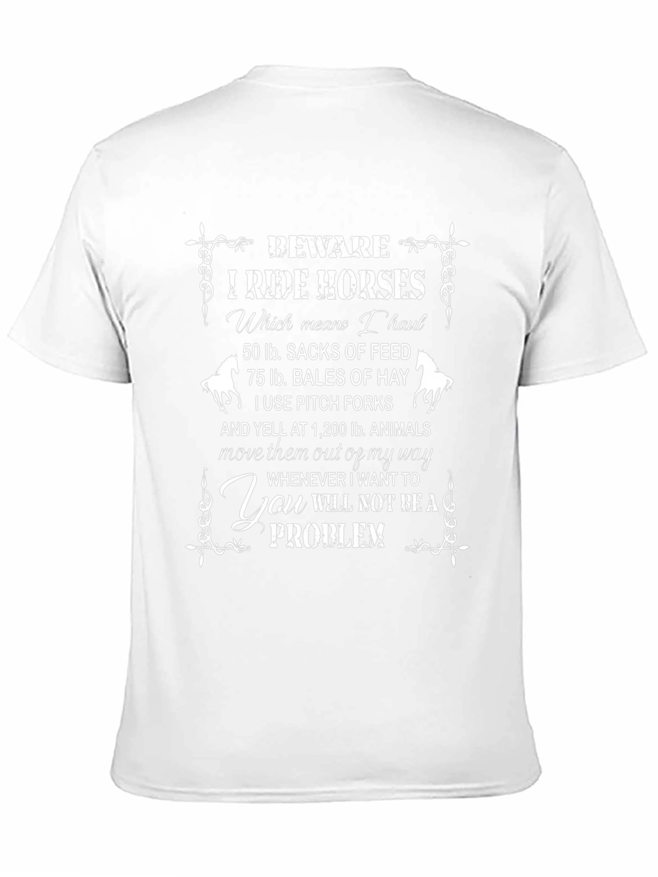 Beware I Ride Horses Graphic T-Shirt
