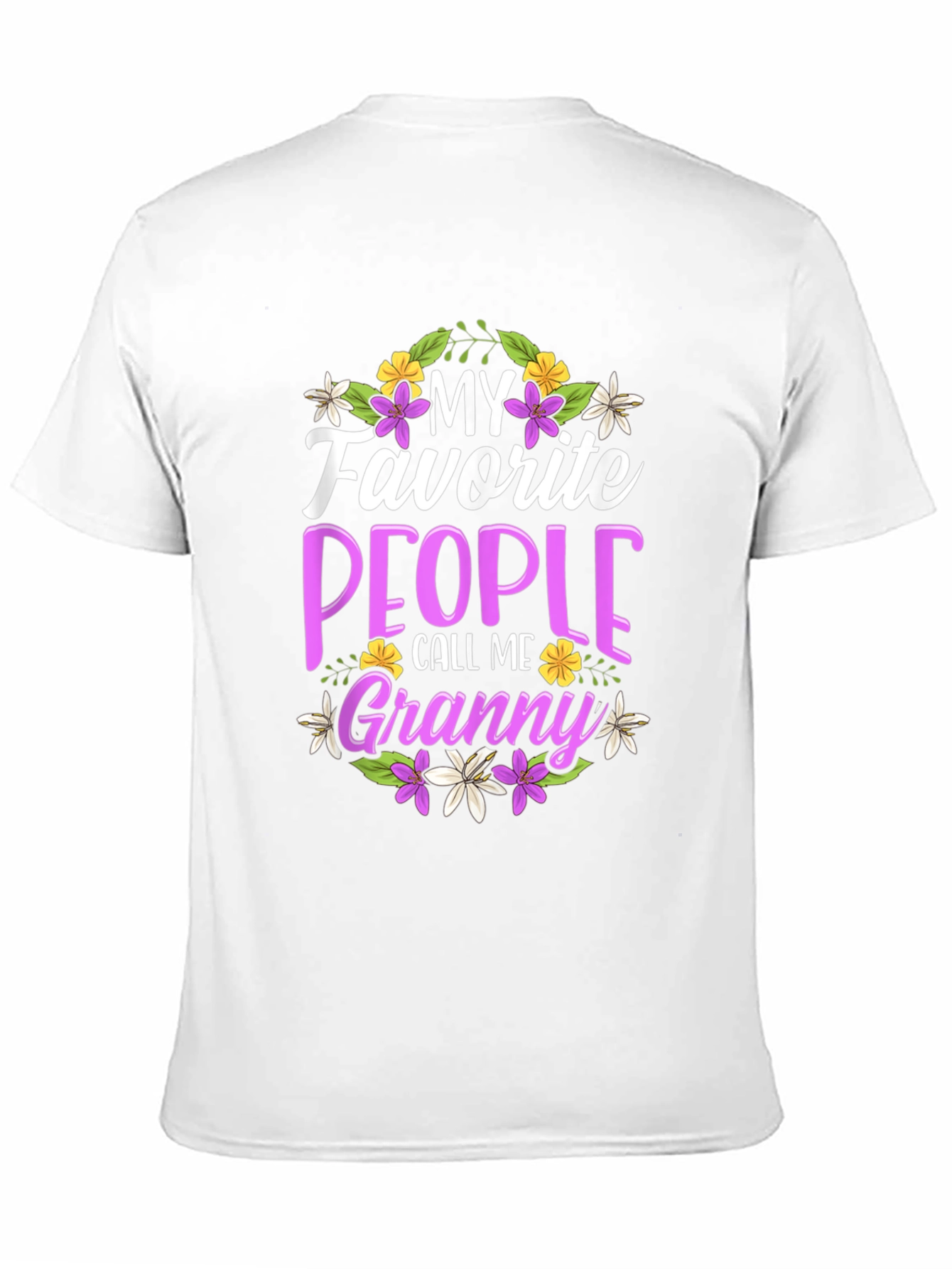 My Favorite People Call Me Granny T-Shirt
