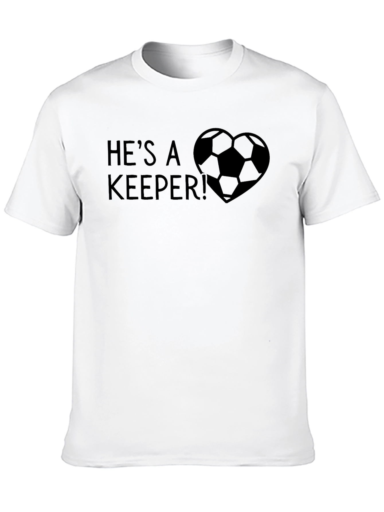 Hes A Keeper! Soccer Love Heart T-Shirt