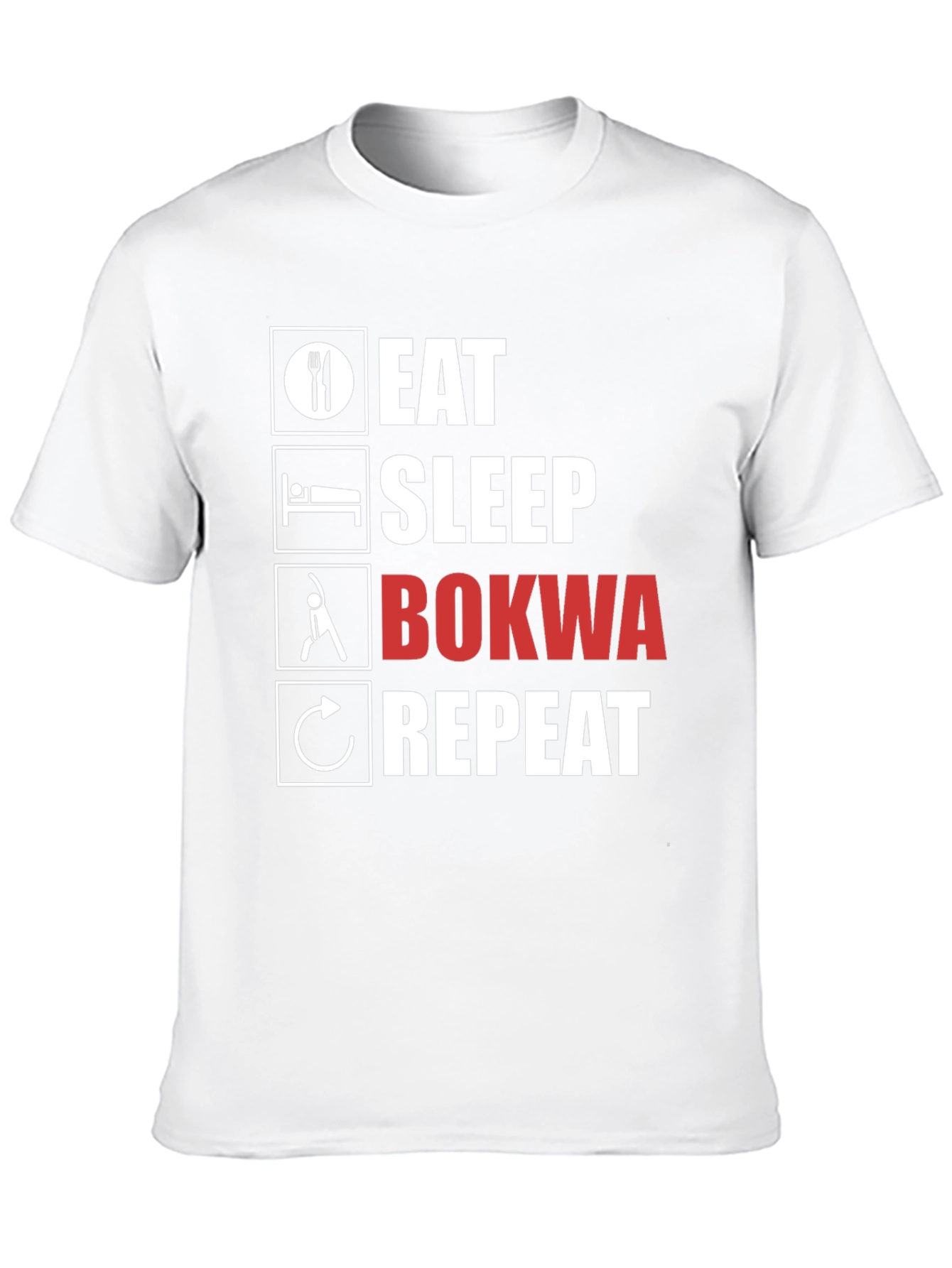 Eat Sleep Bokwa Repeat T-Shirt