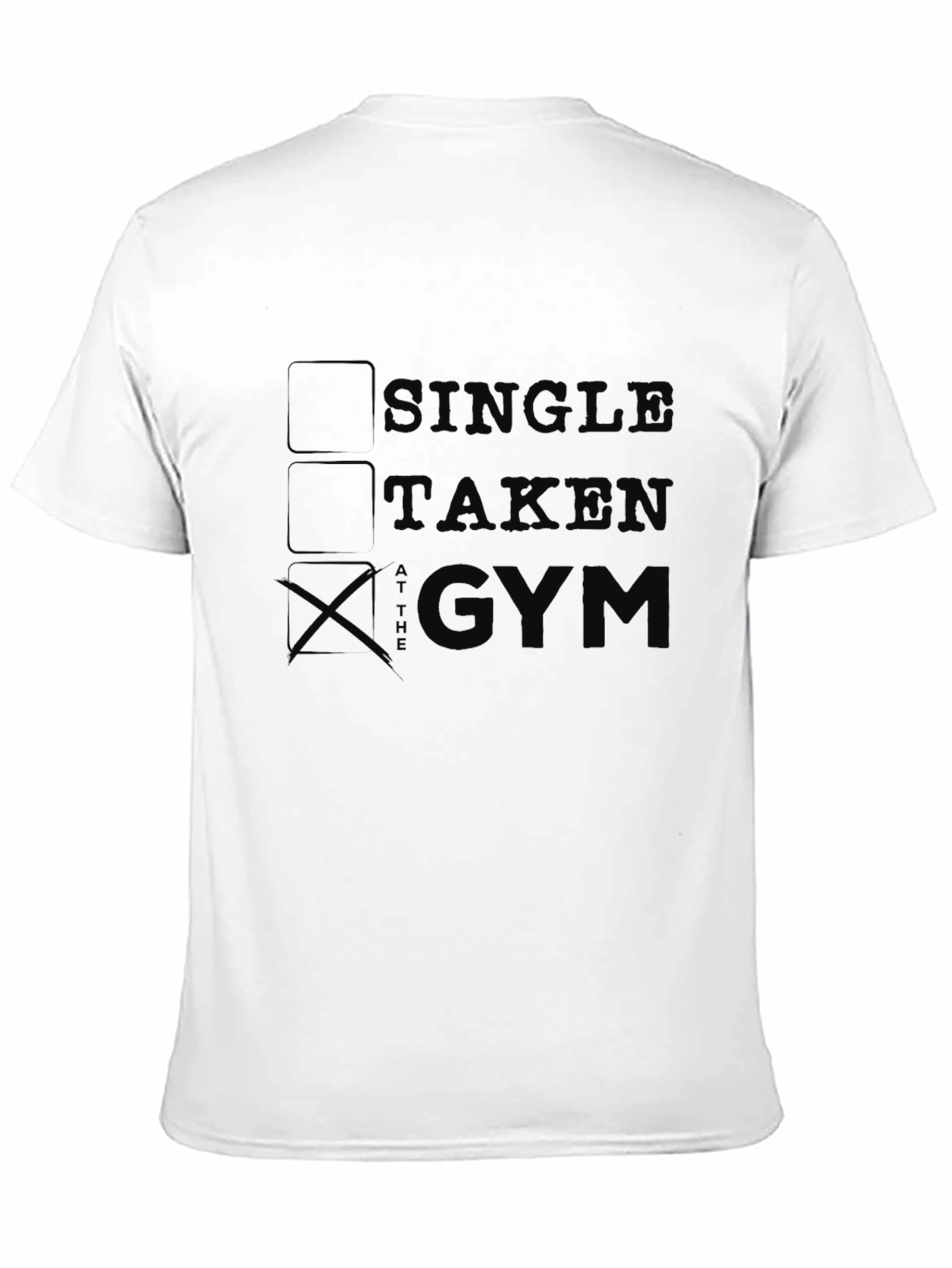 Gym Motivation T-Shirt - Single Taken Gym Black Tee