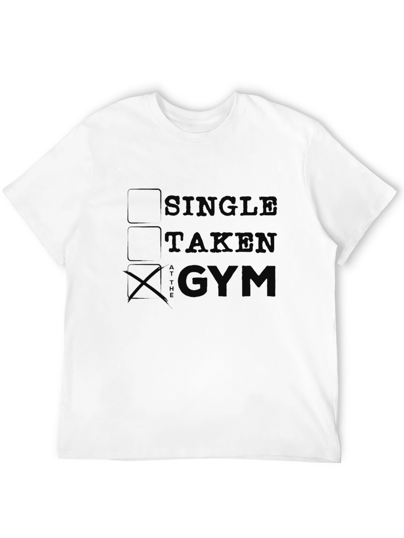 Gym Motivation T-Shirt - Single Taken Gym Black Tee