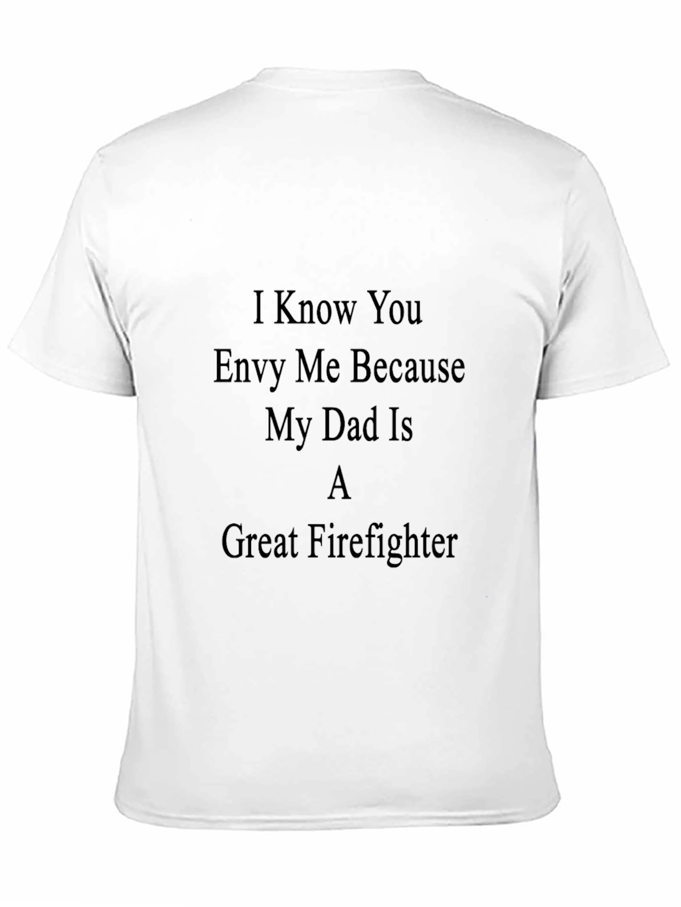 Great Firefighter Dad T-Shirt