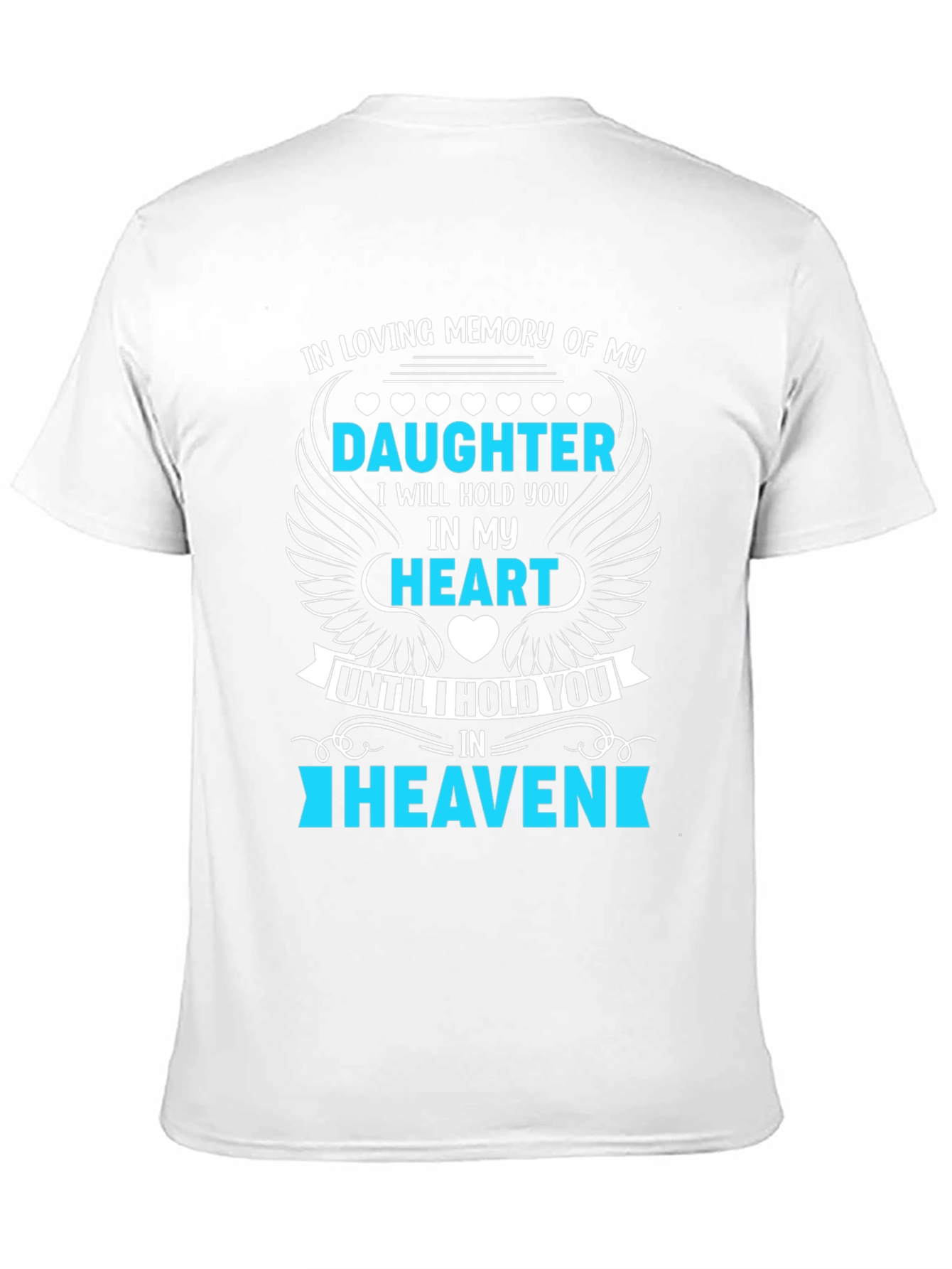 In Loving Memory Daughter T-Shirt