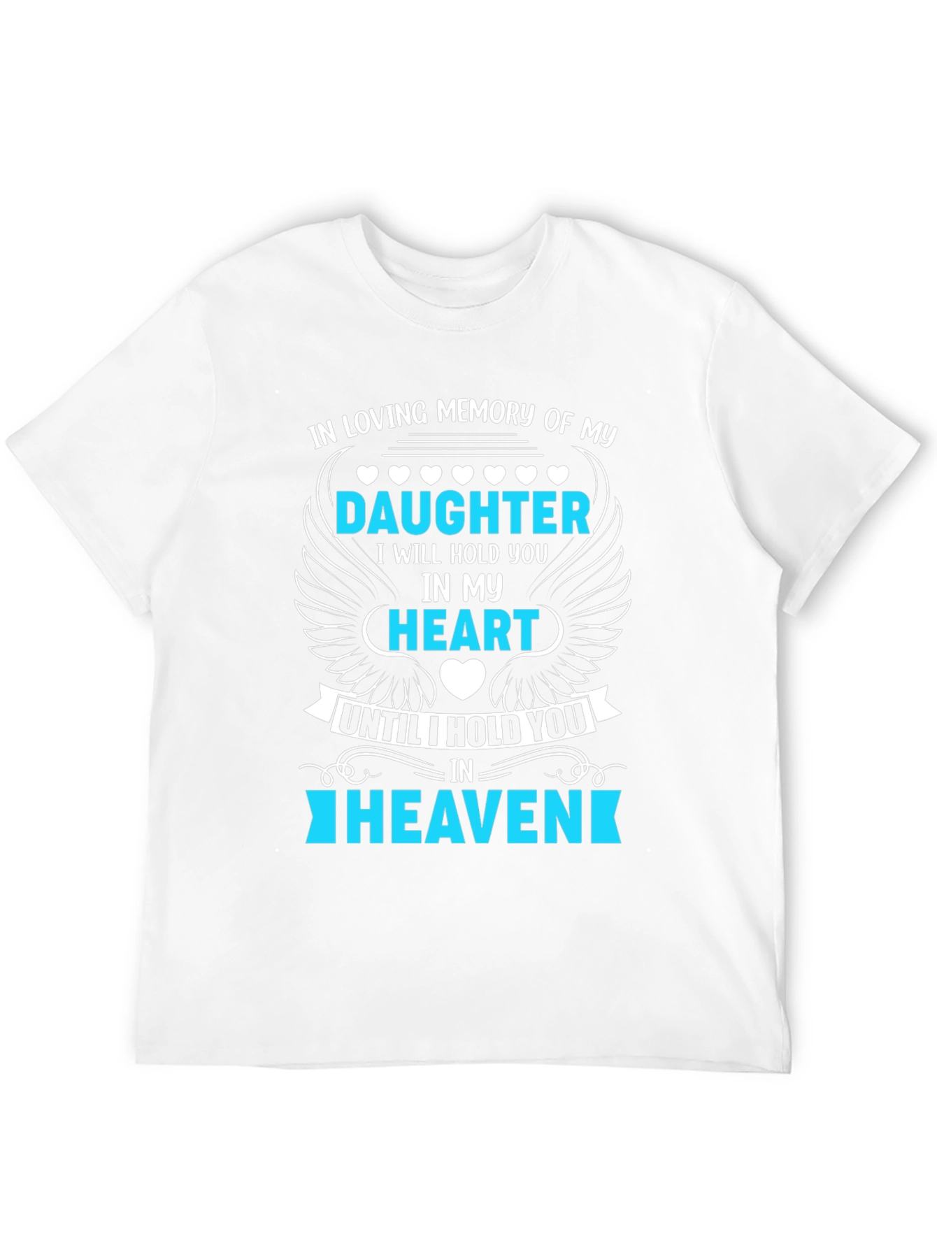 In Loving Memory Daughter T-Shirt