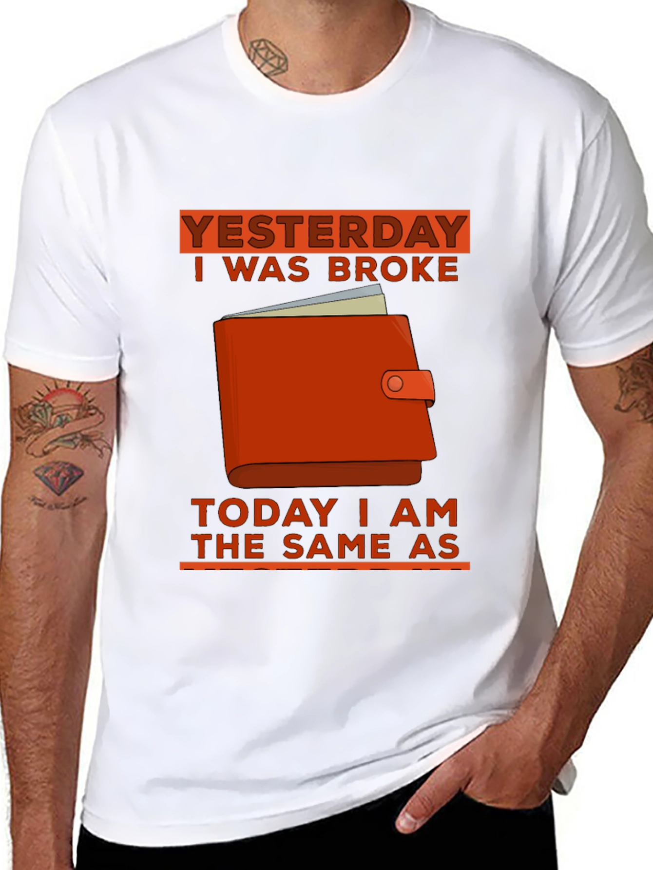 Yesterday I Was Broke T-Shirt
