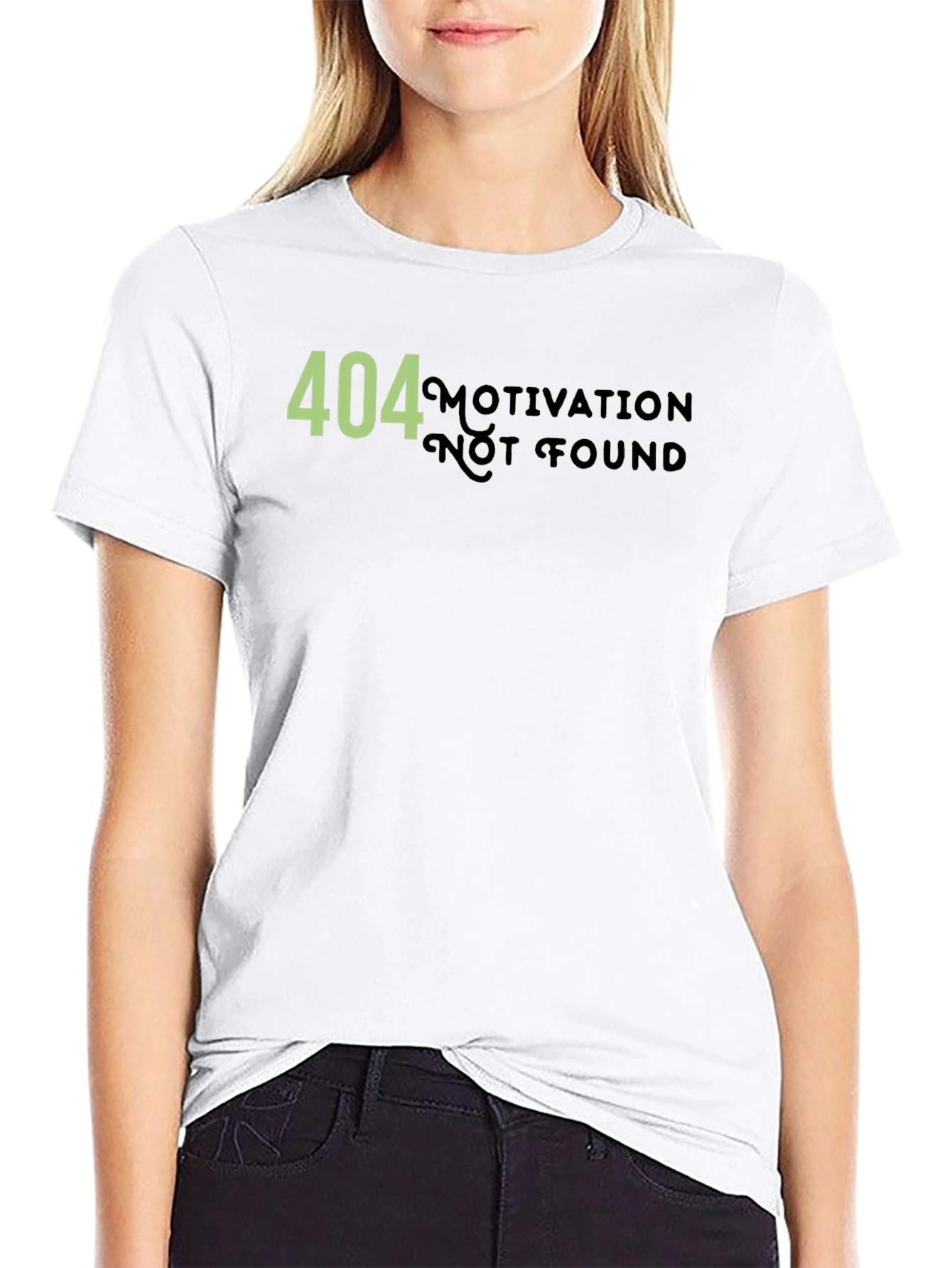 404 Motivation Not Found Graphic T-Shirt