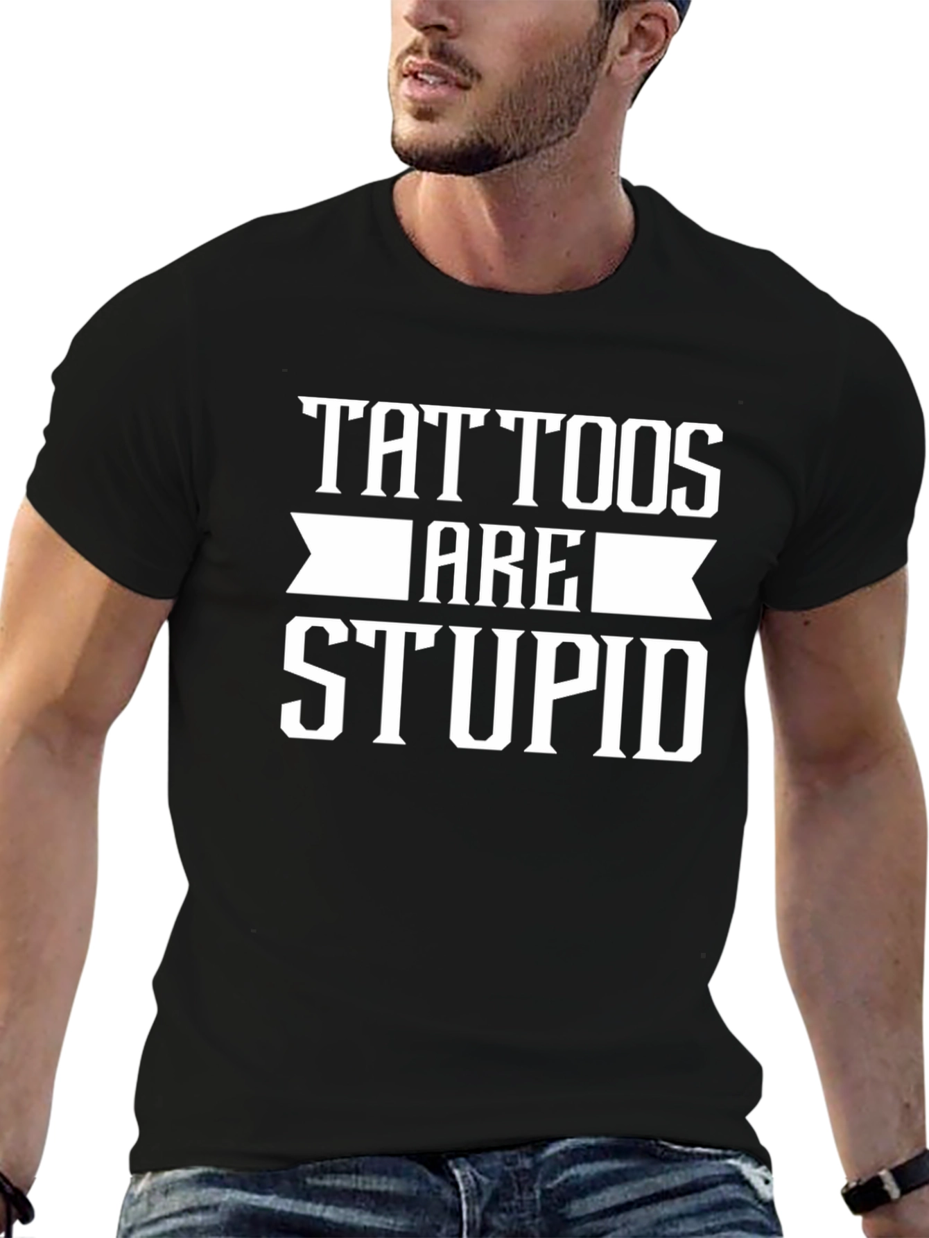 Tattoos Are Stupid Black T-Shirt