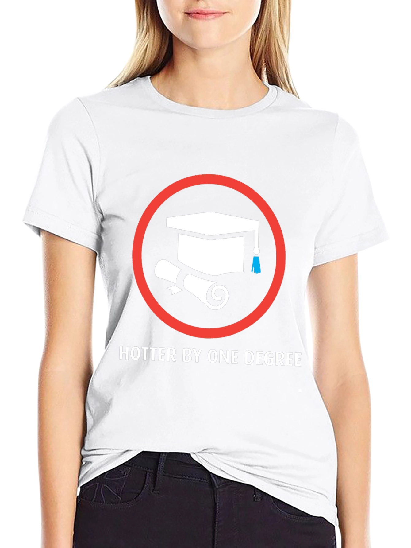 Hotter By One Degree Graduation T-Shirt