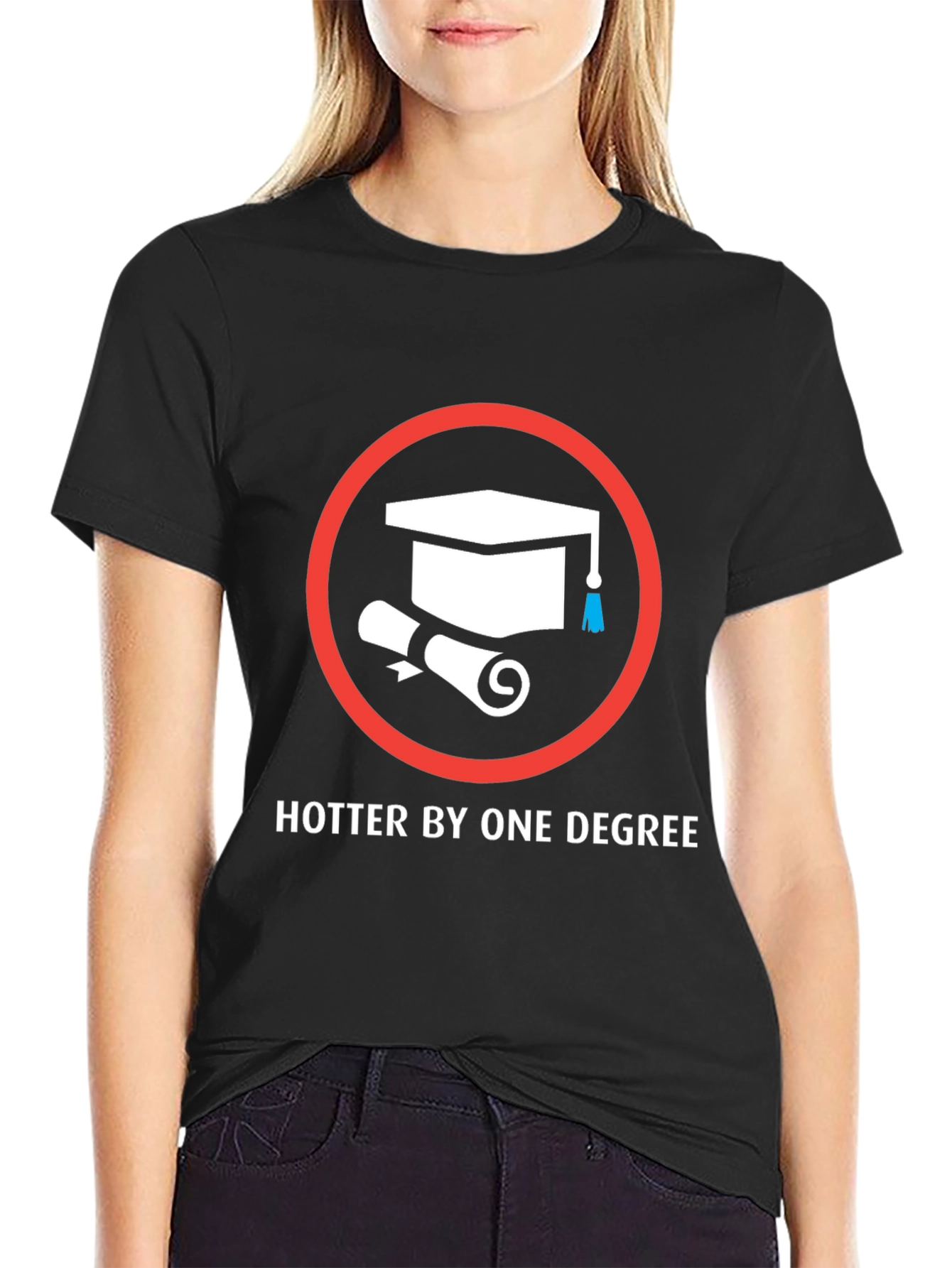Hotter By One Degree Graduation T-Shirt