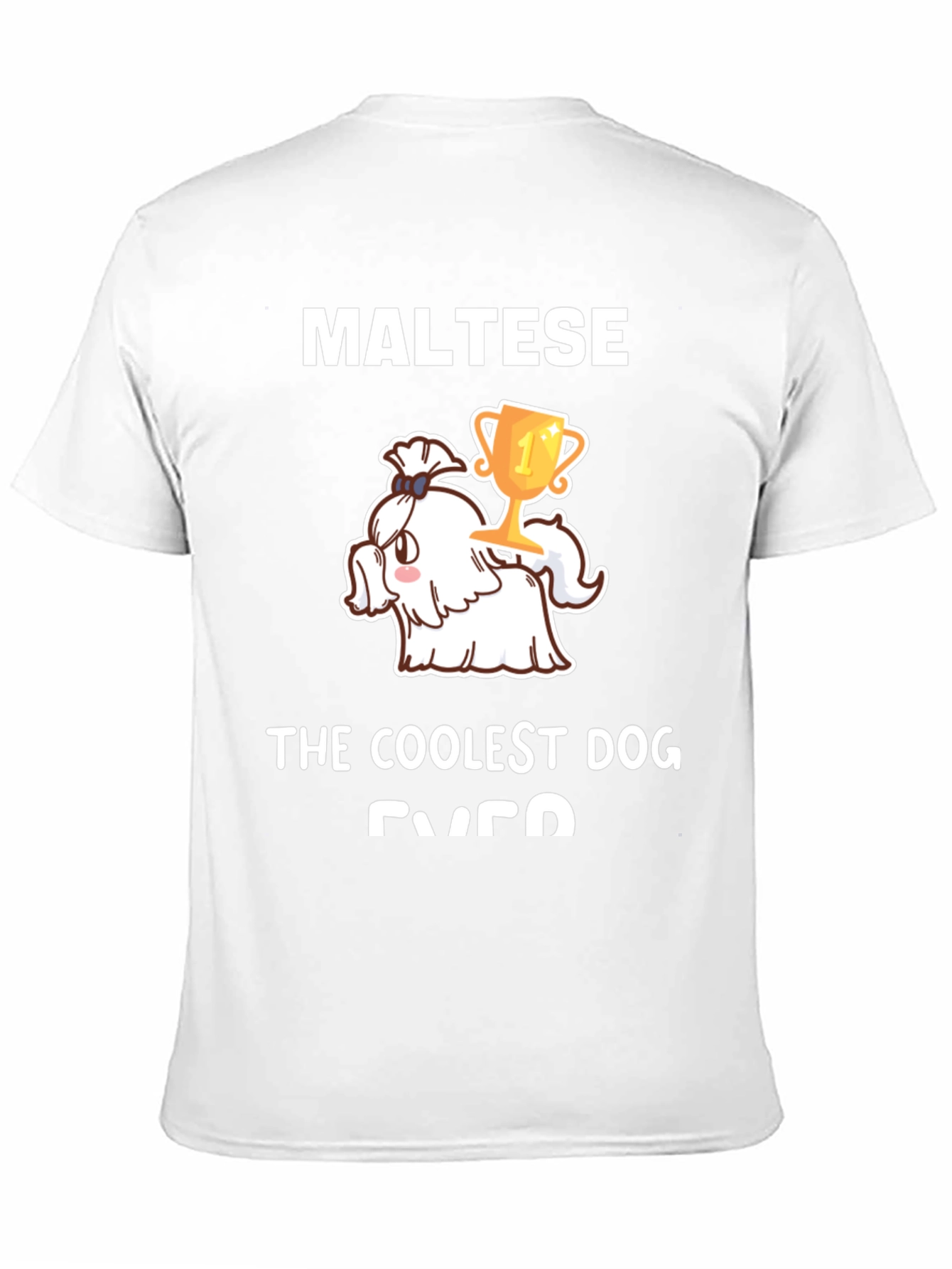 Maltese Coolest Dog Ever Graphic Tee