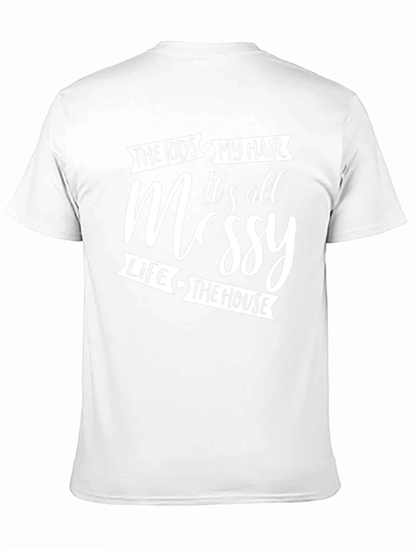 Messy Hair Messy Life Graphic T-Shirt
