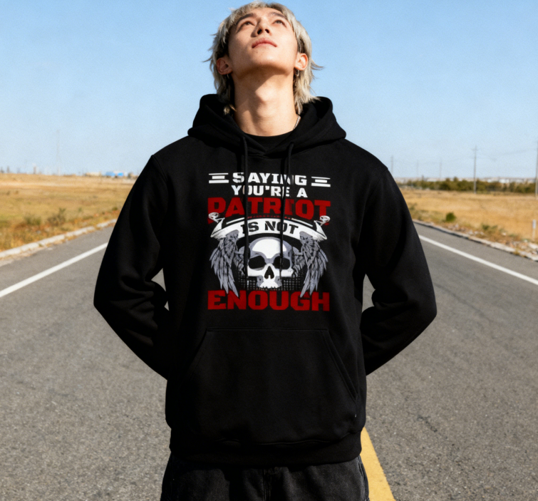 Say You're a Patriot Is Not Enough" Skull Graphic Hoodie - Unisex Edgy Streetwear Pullover (Black & White)