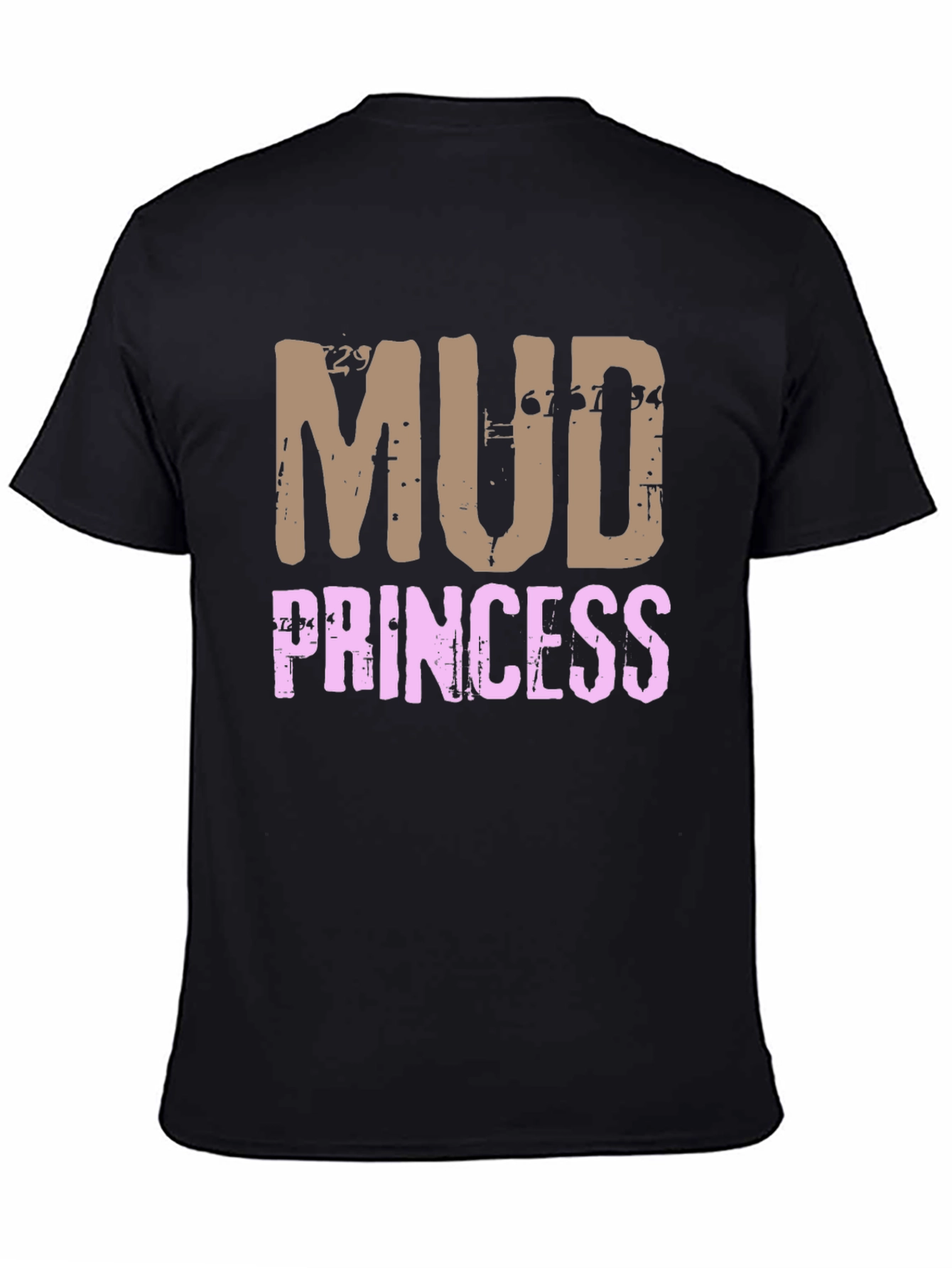 Mud Princess T-Shirt - Fun Off-Roading Apparel