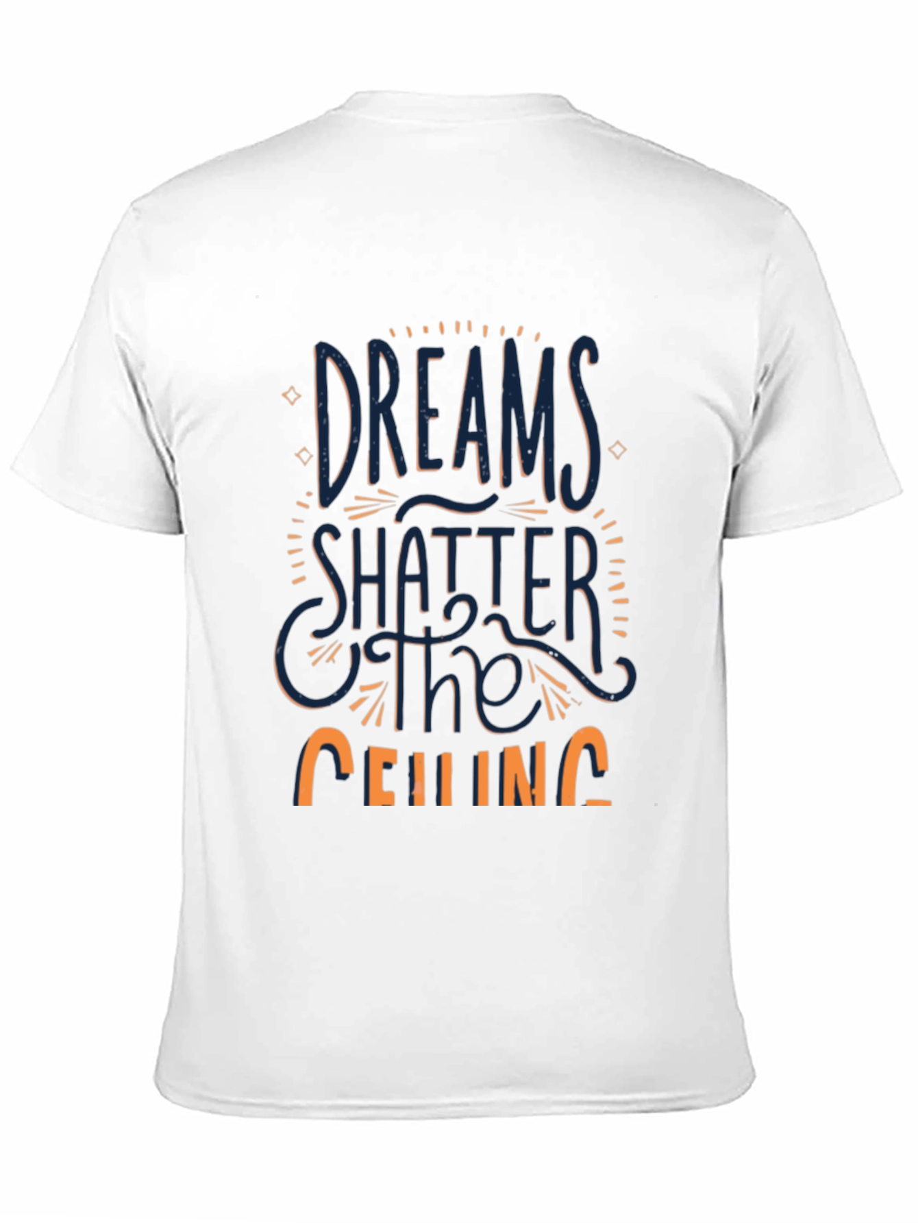 Dreams Shatter The Ceiling Graphic Tee